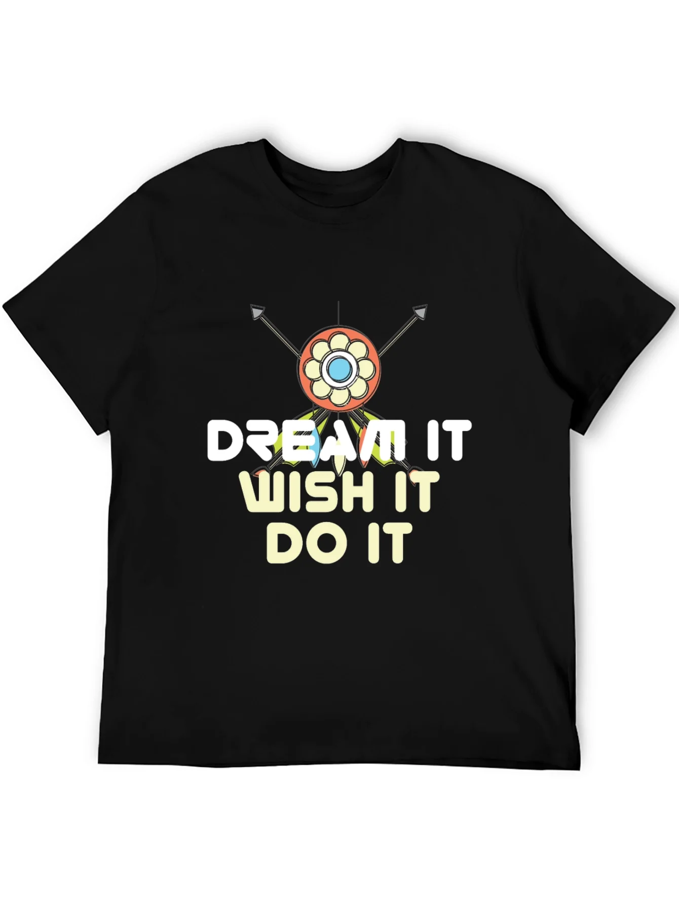 Camiseta Negra Motivacional: Dream It Wish It Do It