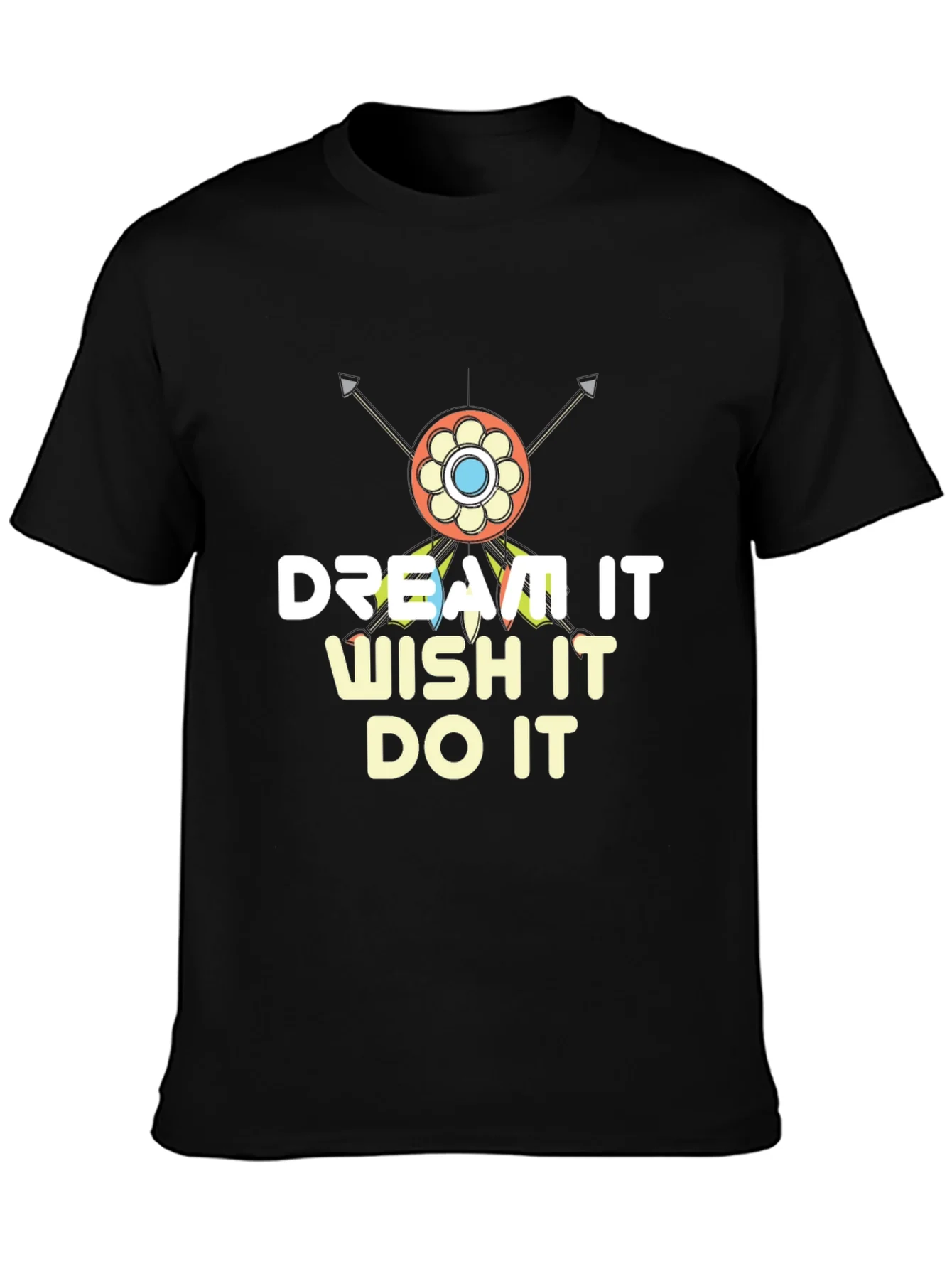 Camiseta Negra Motivacional: Dream It Wish It Do It
