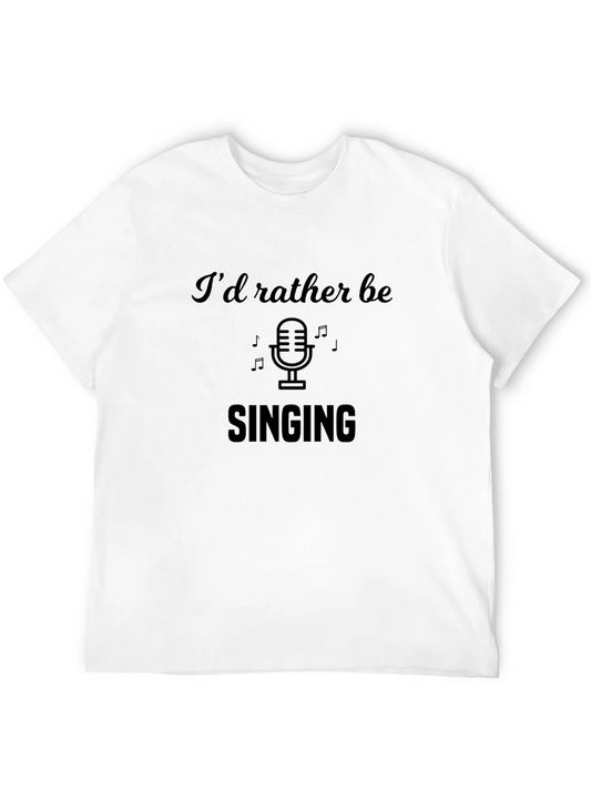 Rebbecca Id Rather Be Singing T-Shirt