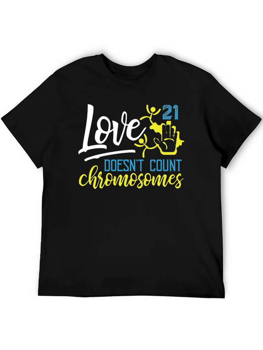 Rebbecca Love Doesnt Count Chromosomes T-Shirt