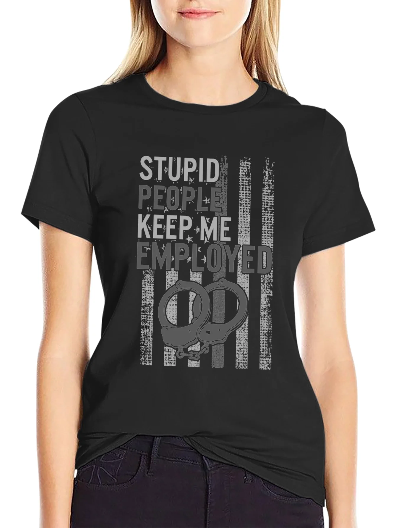 Camiseta Humor¨ªstica: Gente Est¨²pida Me Mantiene Empleado