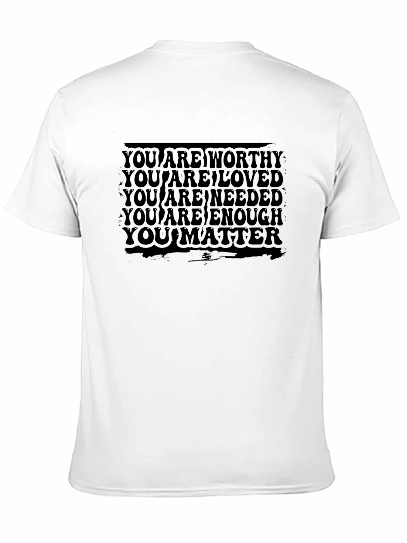 Rebbecca Affirmation T-Shirt: You Are Worthy Loved Enough
