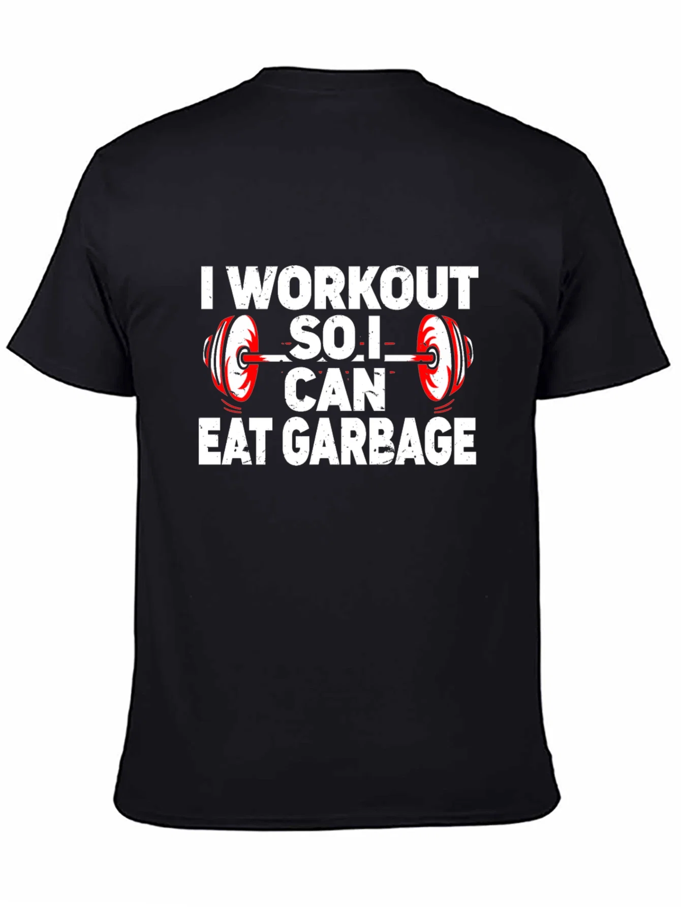 Rebbecca Workout So I Can Eat Garbage T-Shirt