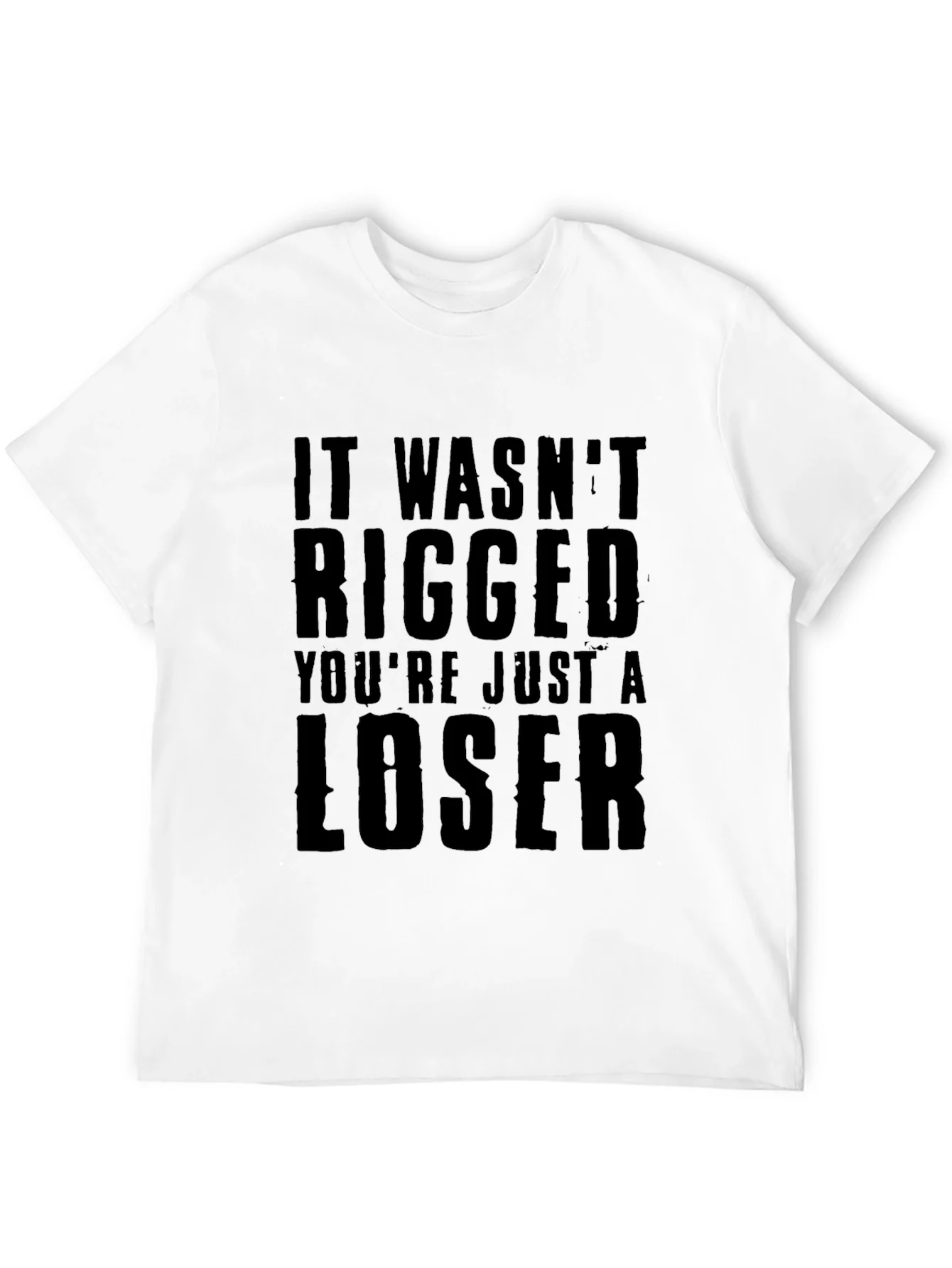 Camiseta Negra: No Fue Trampa Eres un Perdedor