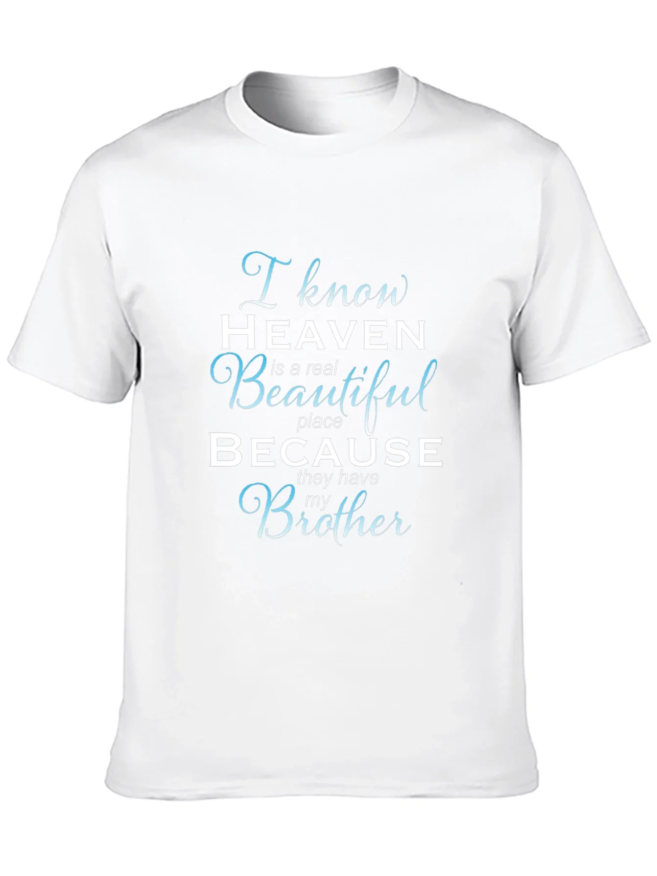 Rebbecca Brother in Heaven Memorial T-Shirt