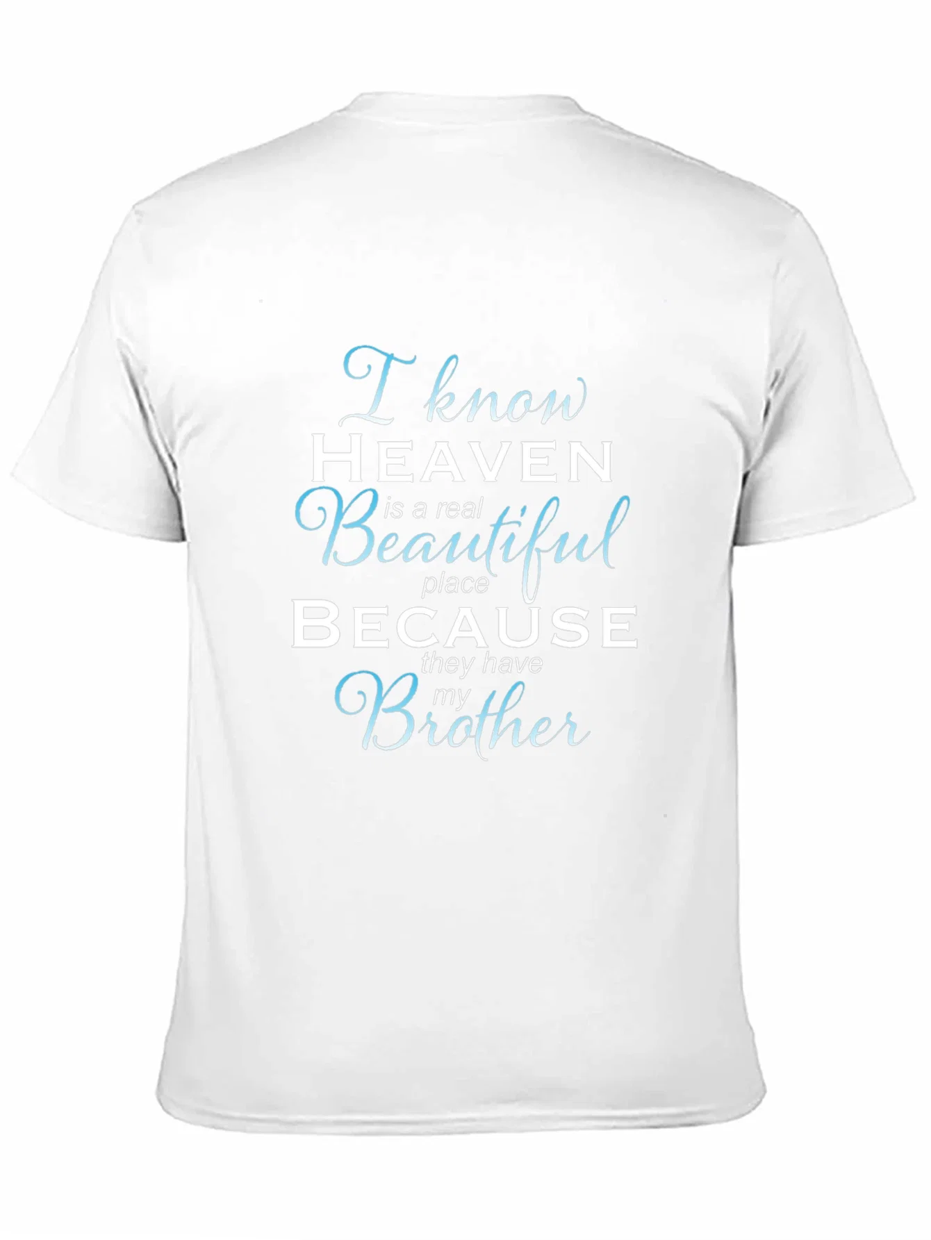 Rebbecca Brother in Heaven Memorial T-Shirt