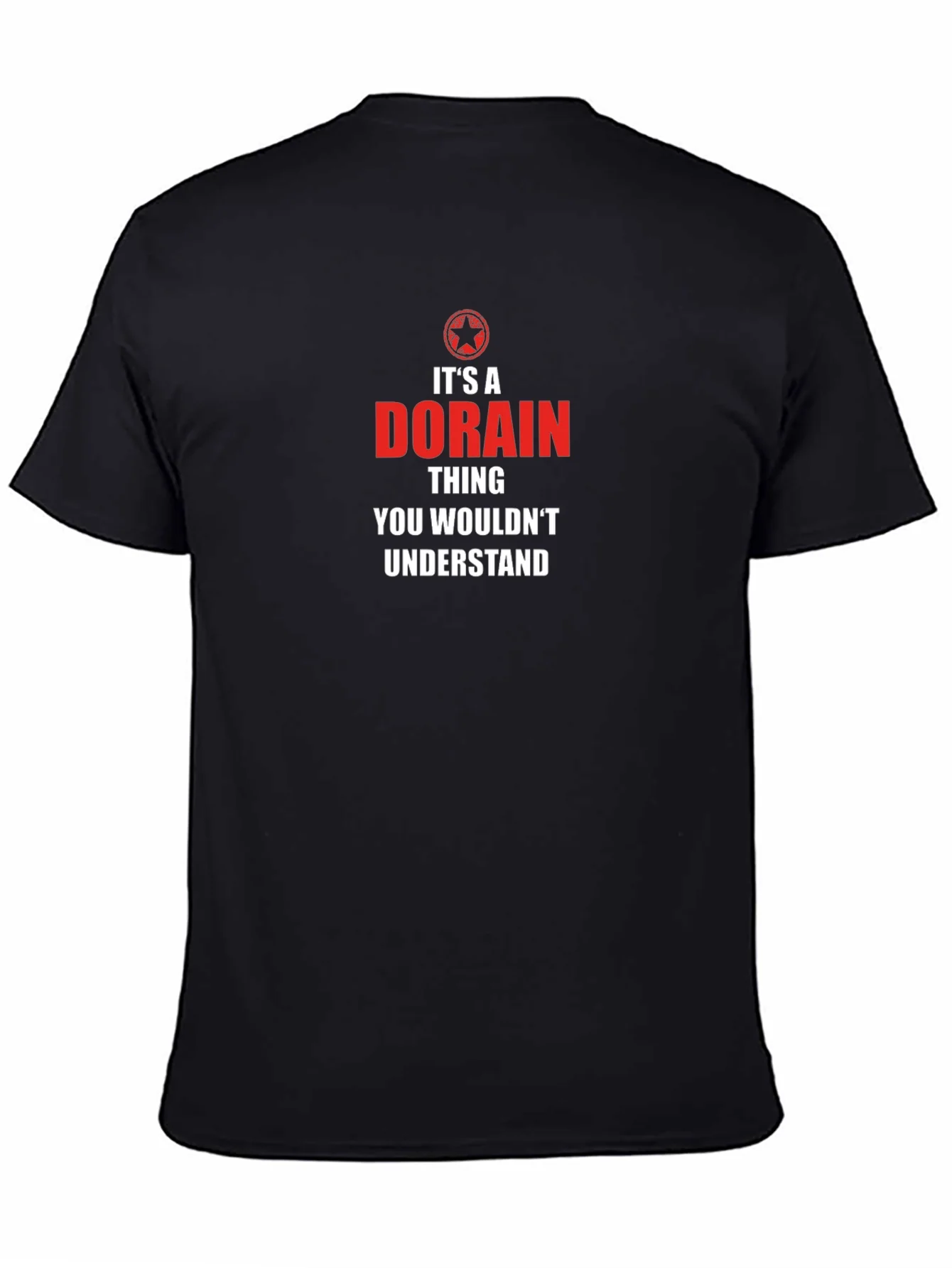 Rebbecca Its a Dorain Thing T-Shirt