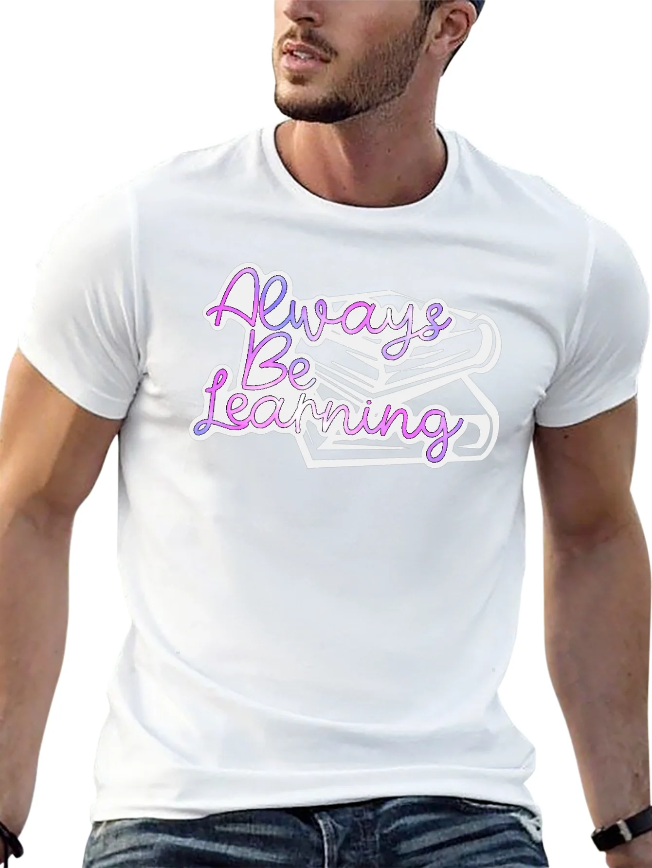 Rebbecca Always Be Learning Graphic T-Shirt