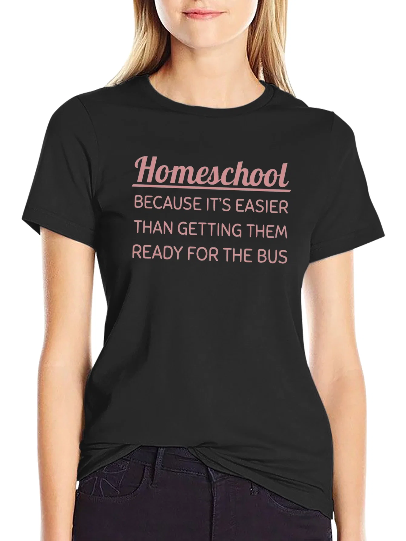 Rebbecca Homeschool Funny Tee - Easier Than the Bus