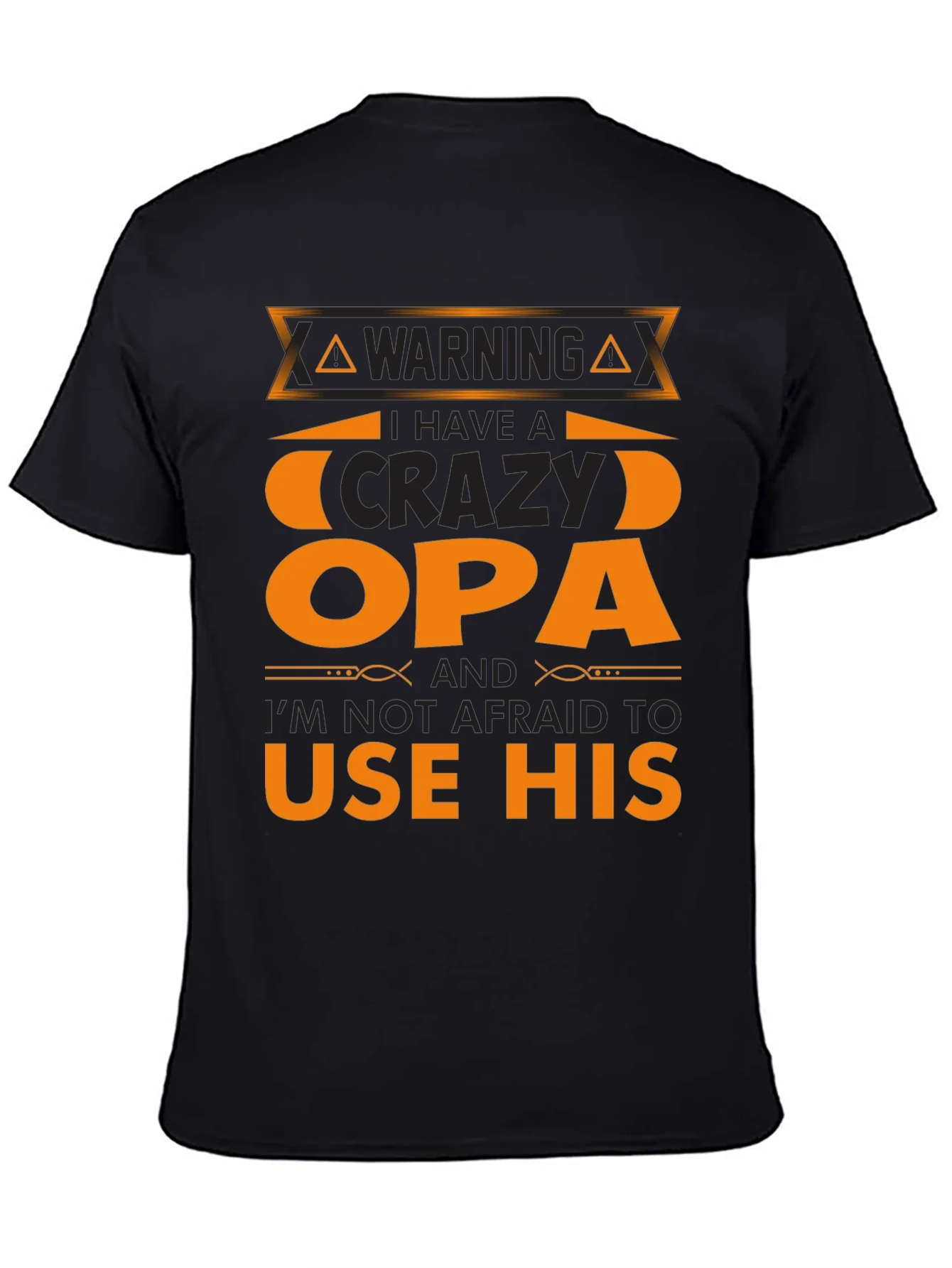 Camiseta Crazy Opa: ?Advertencia con Estilo!