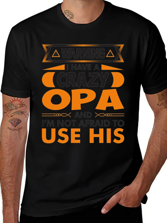Camiseta Crazy Opa: ?Advertencia con Estilo!