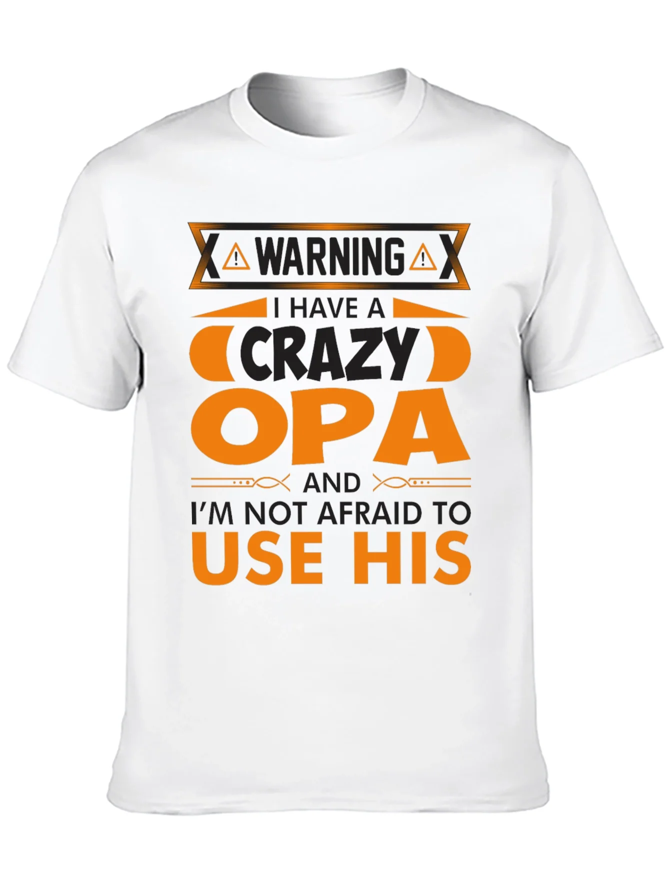 Camiseta Crazy Opa: ?Advertencia con Estilo!