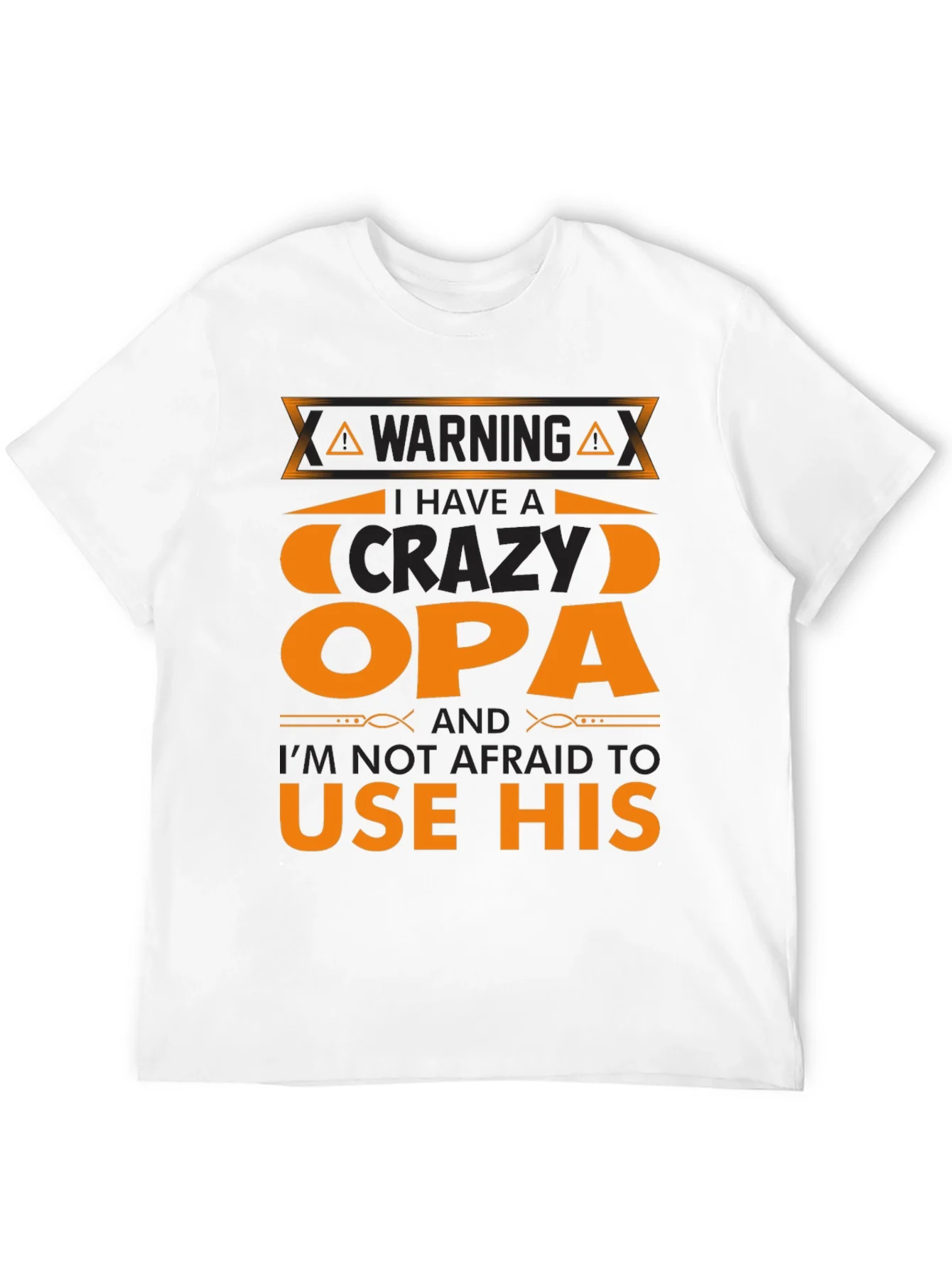 Camiseta Crazy Opa: ?Advertencia con Estilo!