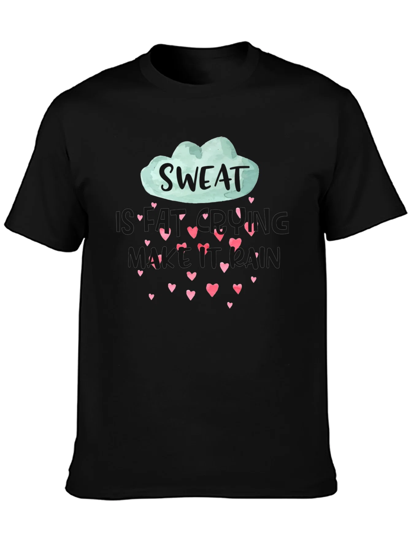 Rebbecca Sweat is Coming Rain T-Shirt