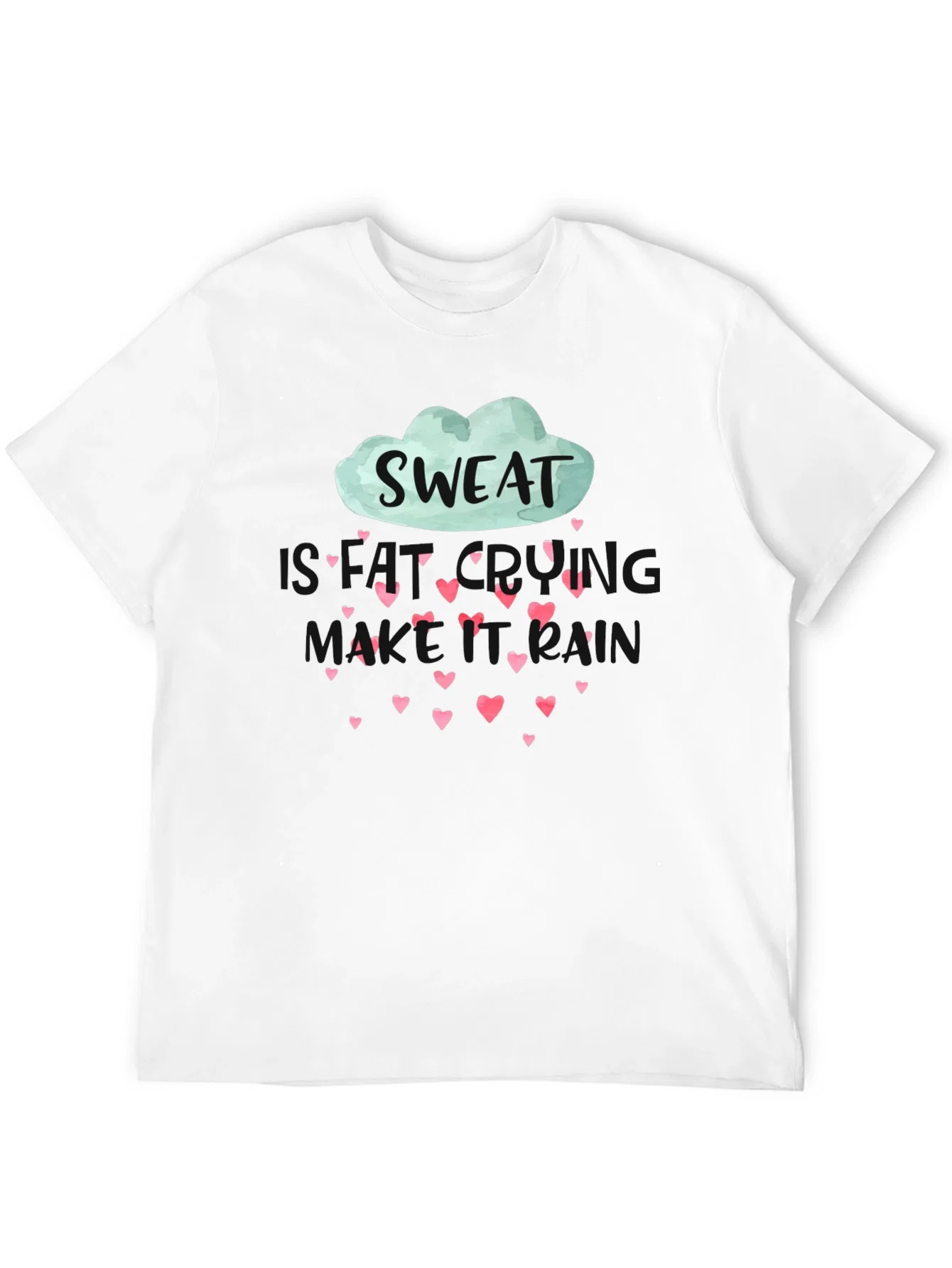 Rebbecca Sweat is Coming Rain T-Shirt
