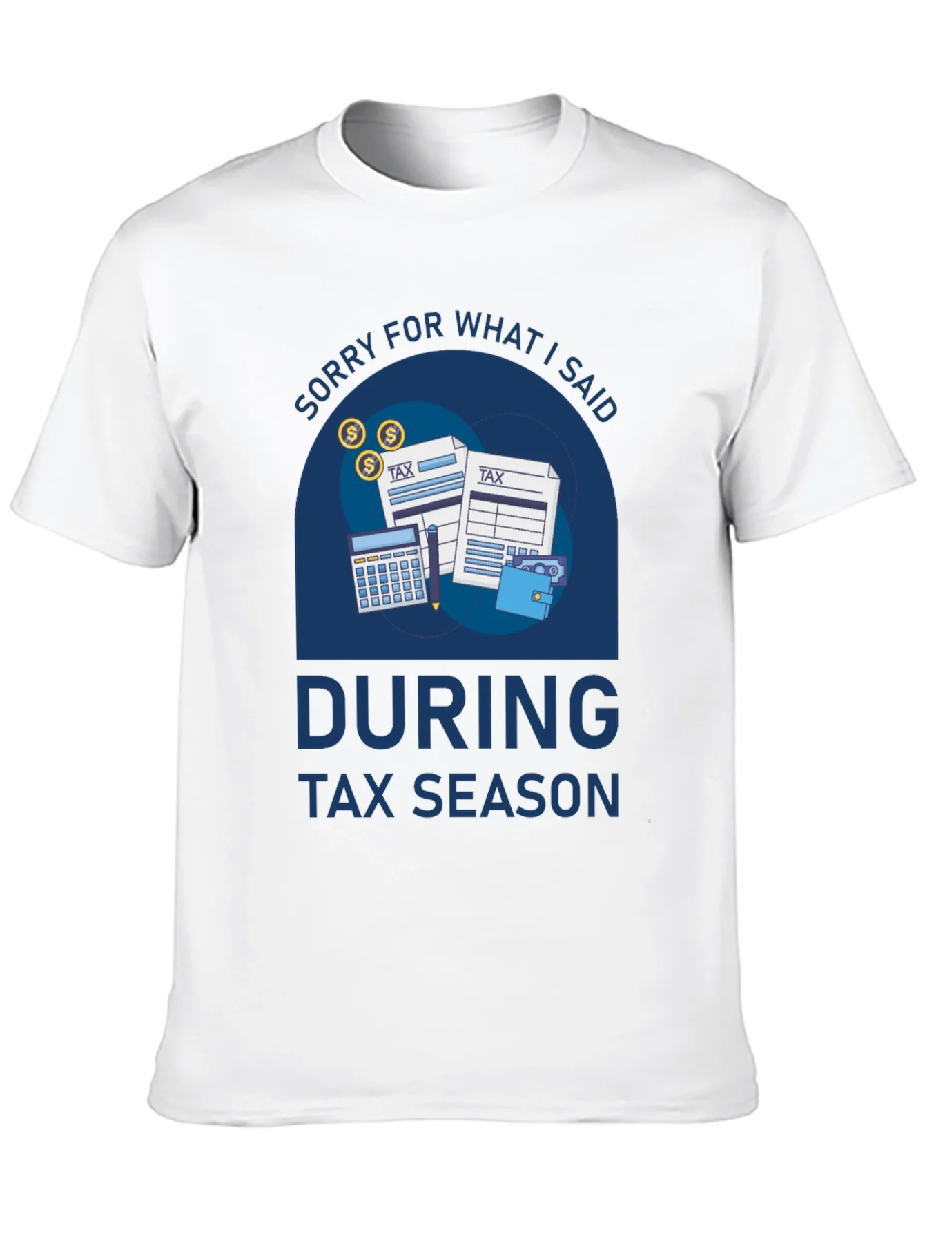Camiseta Impresi¨®n Temporada de Impuestos