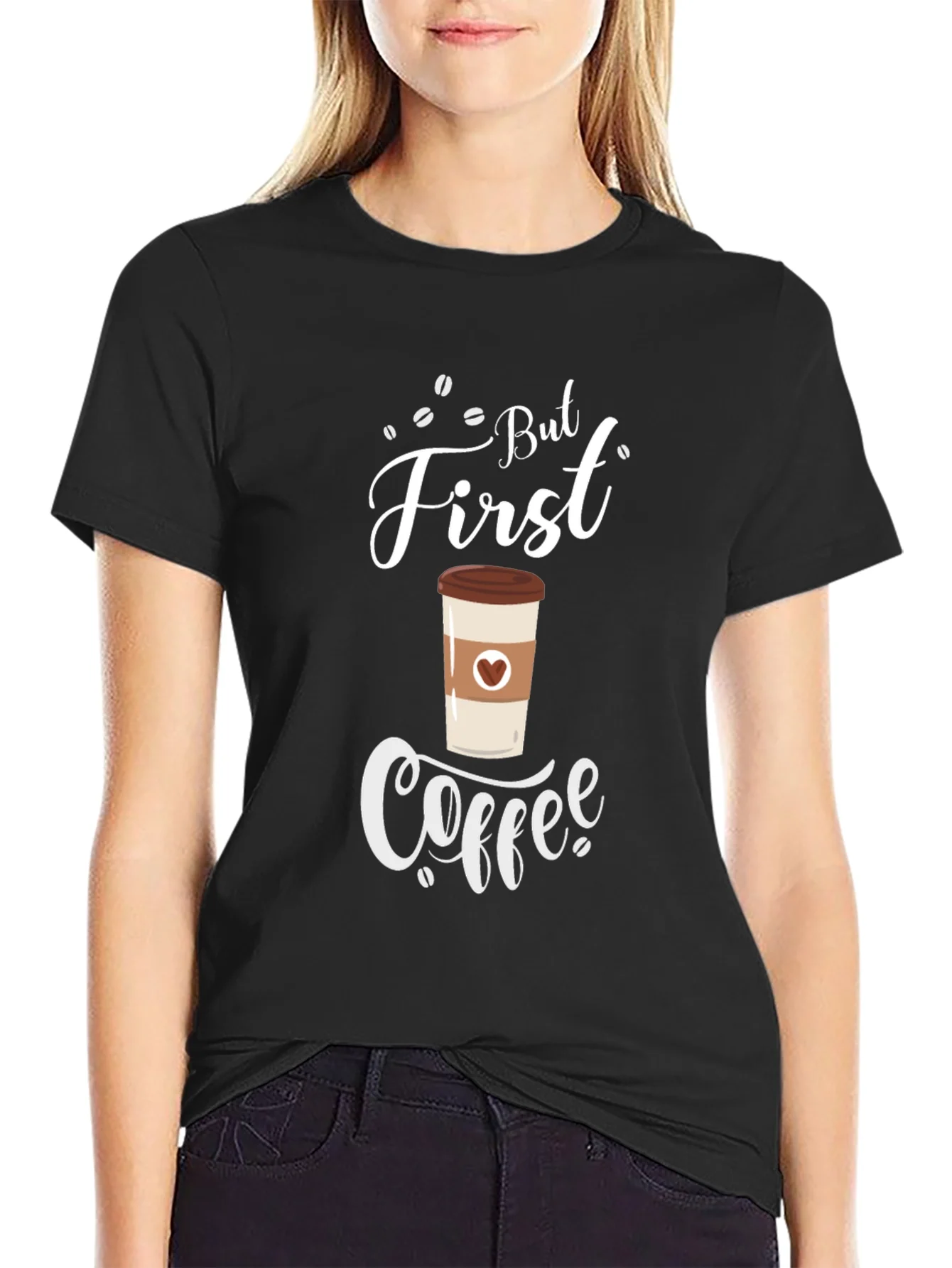 Rebbecca But First Coffee T-Shirt