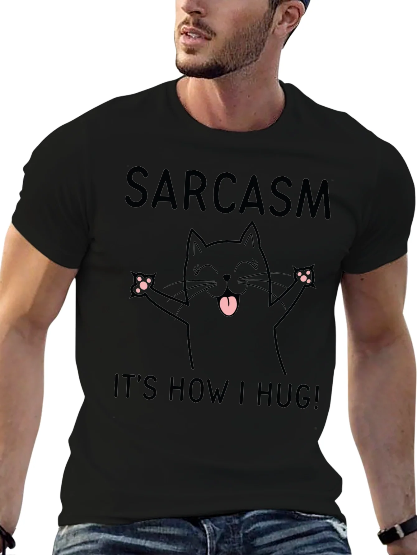 Rebbecca Sarcasm Its How I Hug T-Shirt