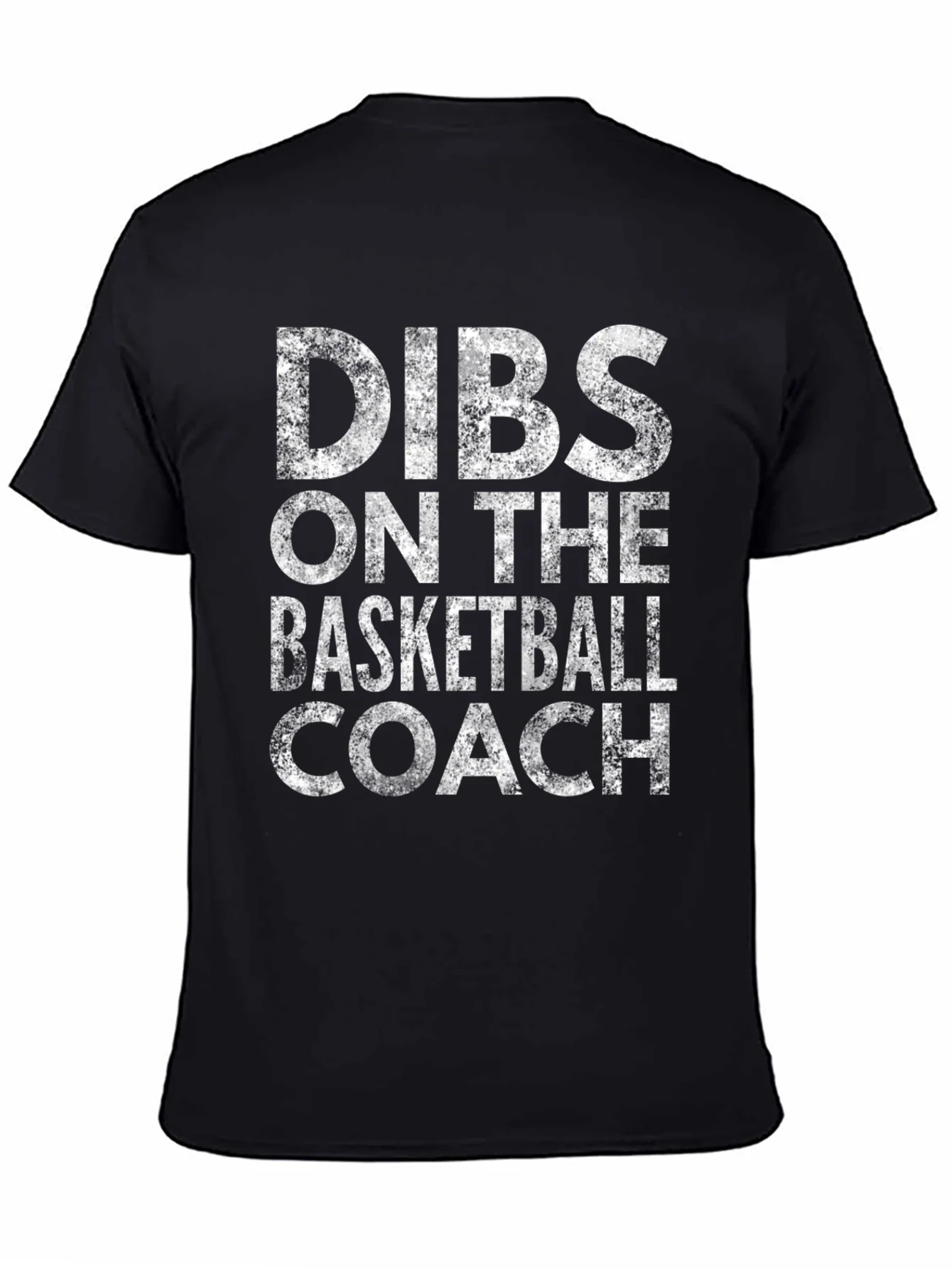 Camiseta Negra: Dibs on the Basketball Coach