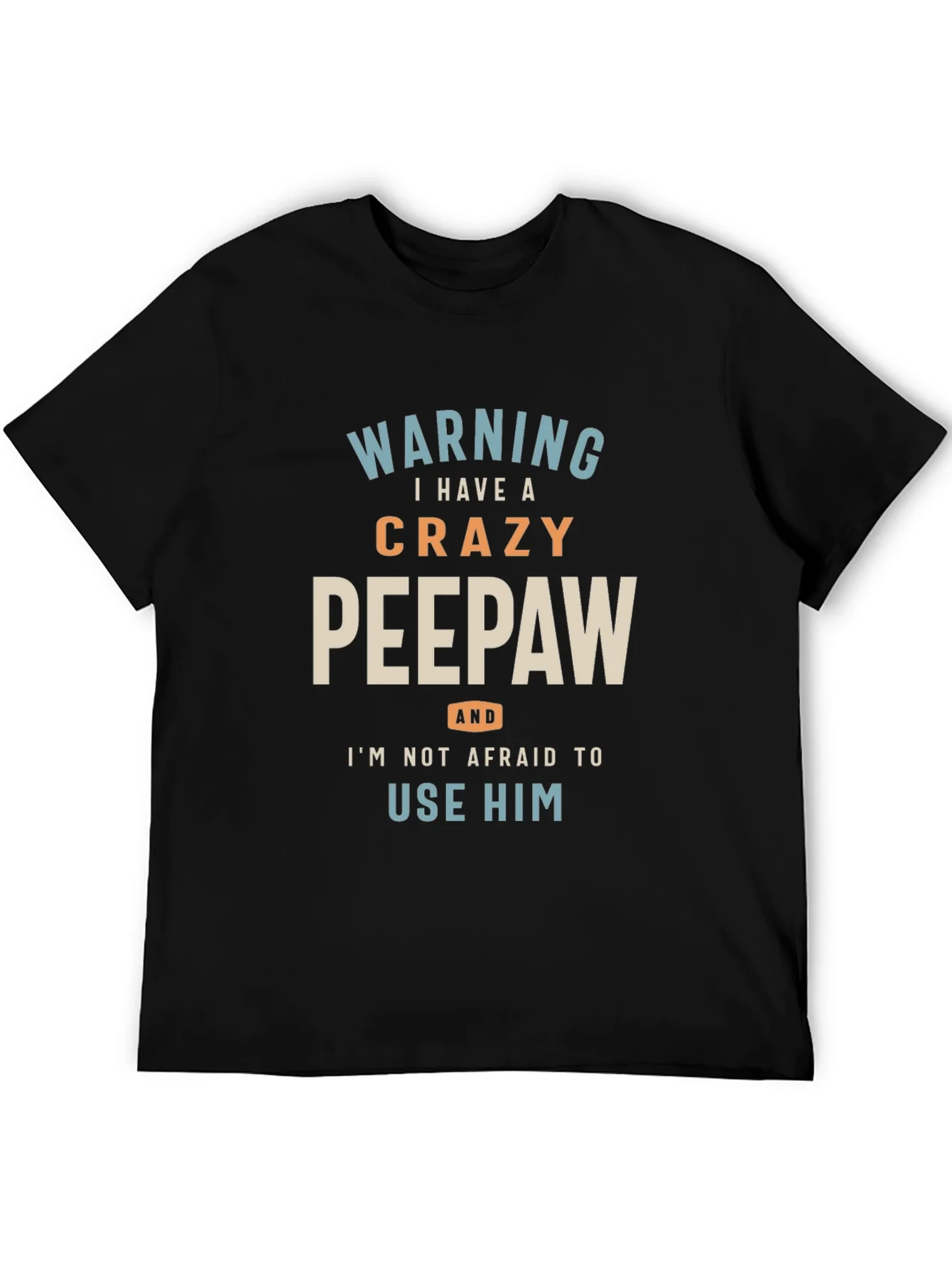 Rebbecca Crazy Peepaw Graphic Tee - Perfect Grandfather Gift