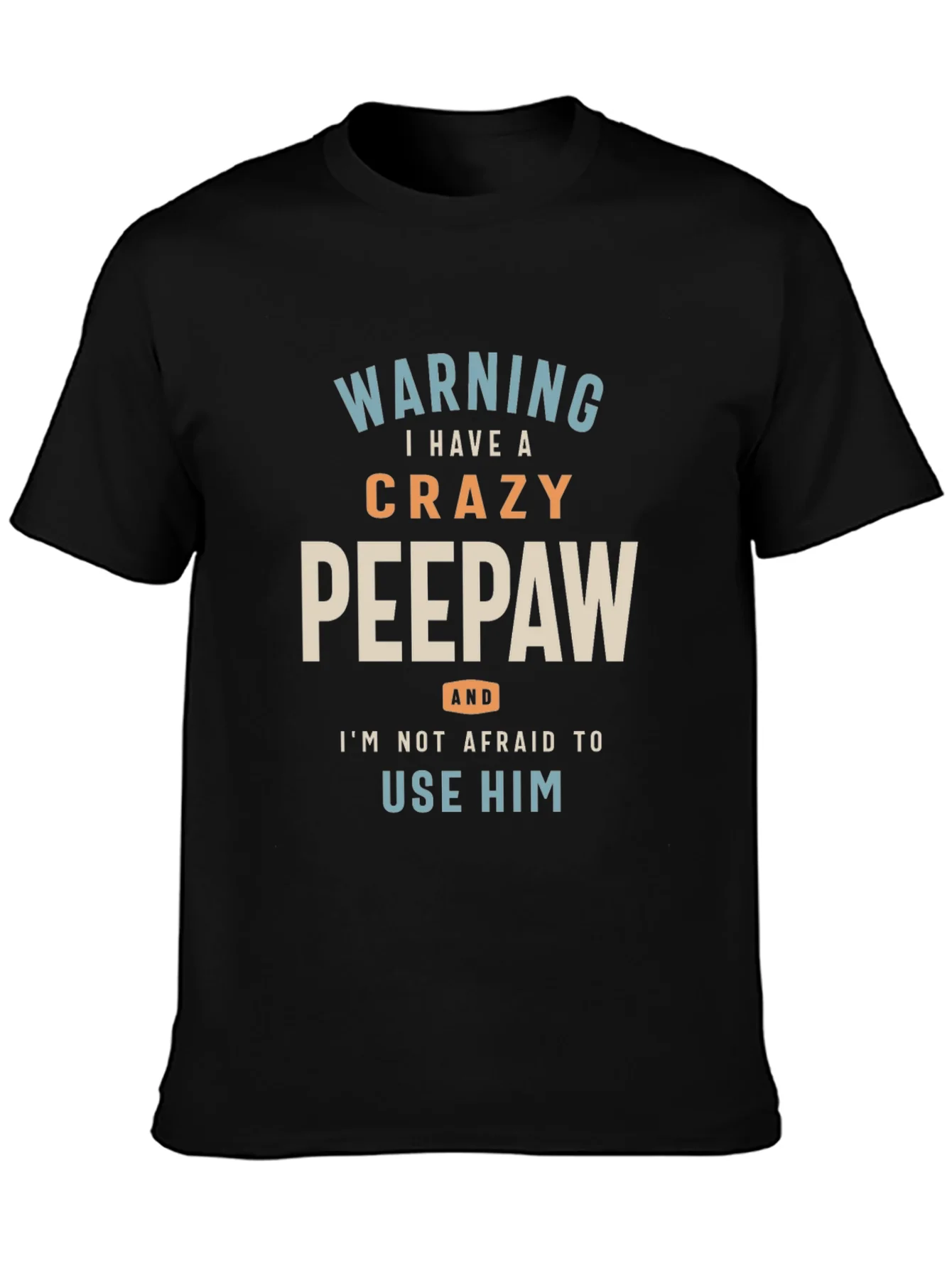 Rebbecca Crazy Peepaw Graphic Tee - Perfect Grandfather Gift