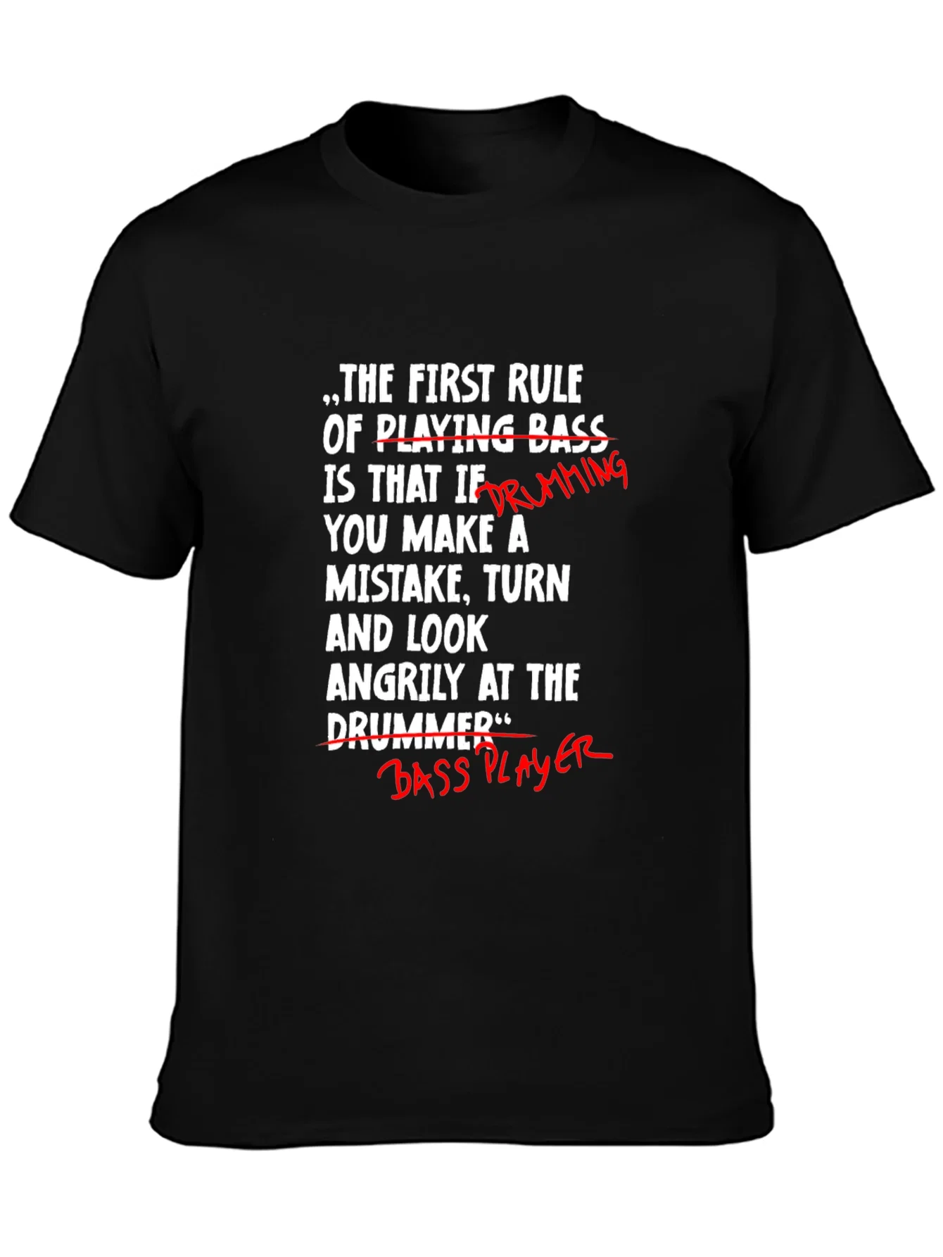 Rebbecca Funny Bass Player T-Shirt - Blame the Drummer!