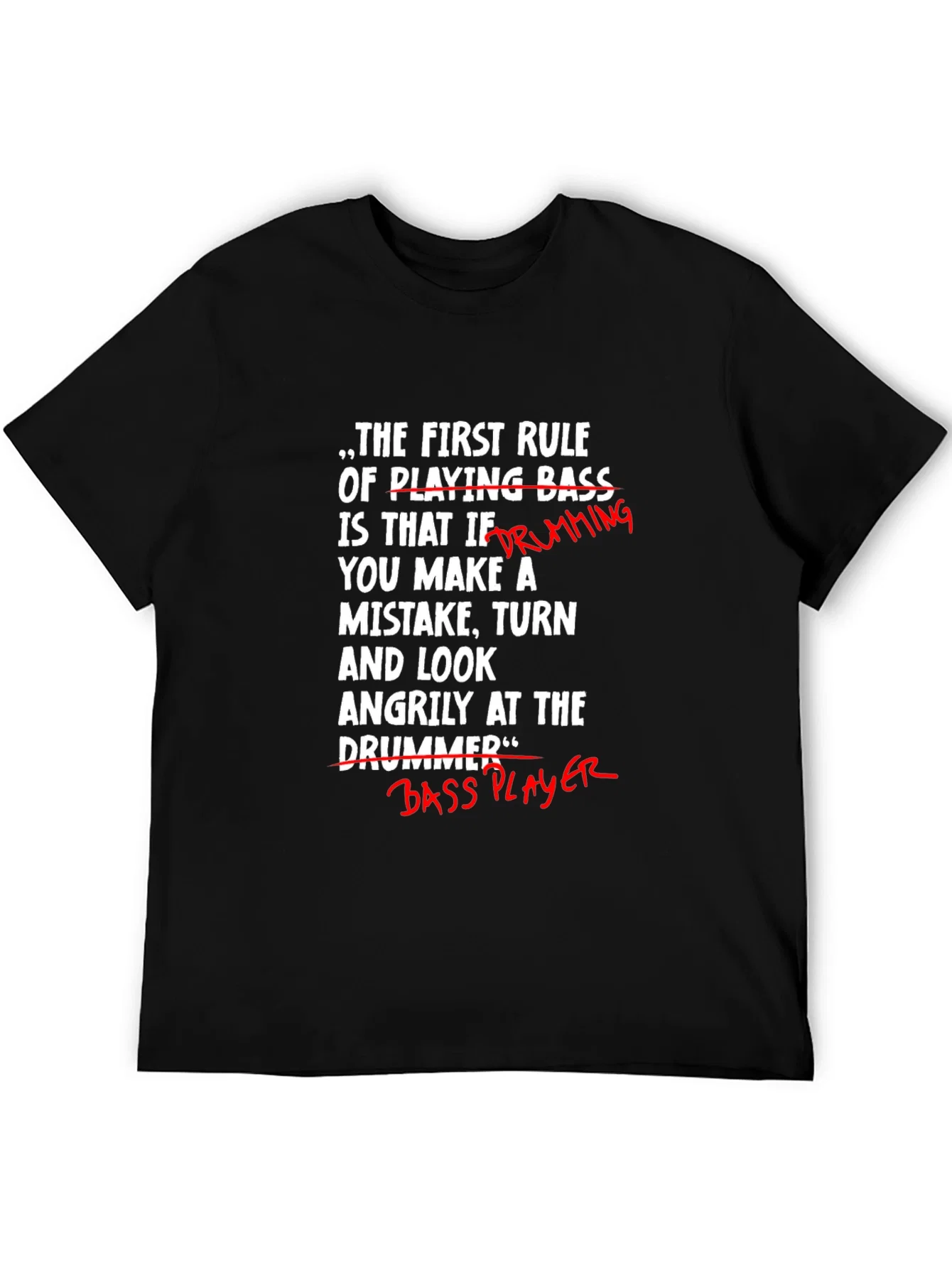 Rebbecca Funny Bass Player T-Shirt - Blame the Drummer!