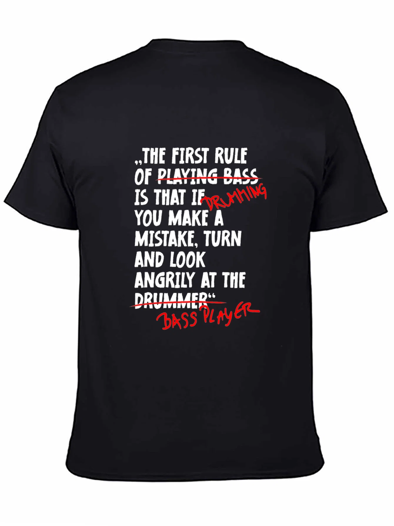 Rebbecca Funny Bass Player T-Shirt - Blame the Drummer!