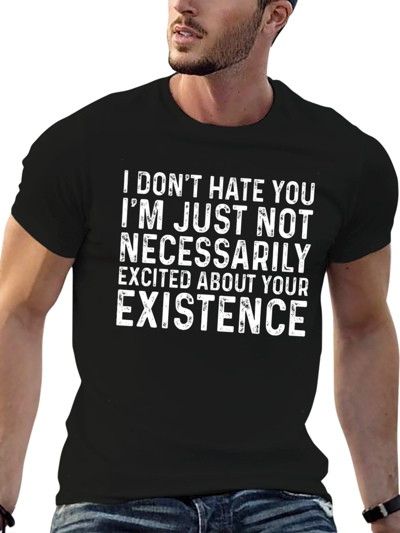 Rebbecca Funny Graphic Tee: I Dont Hate Your Existence