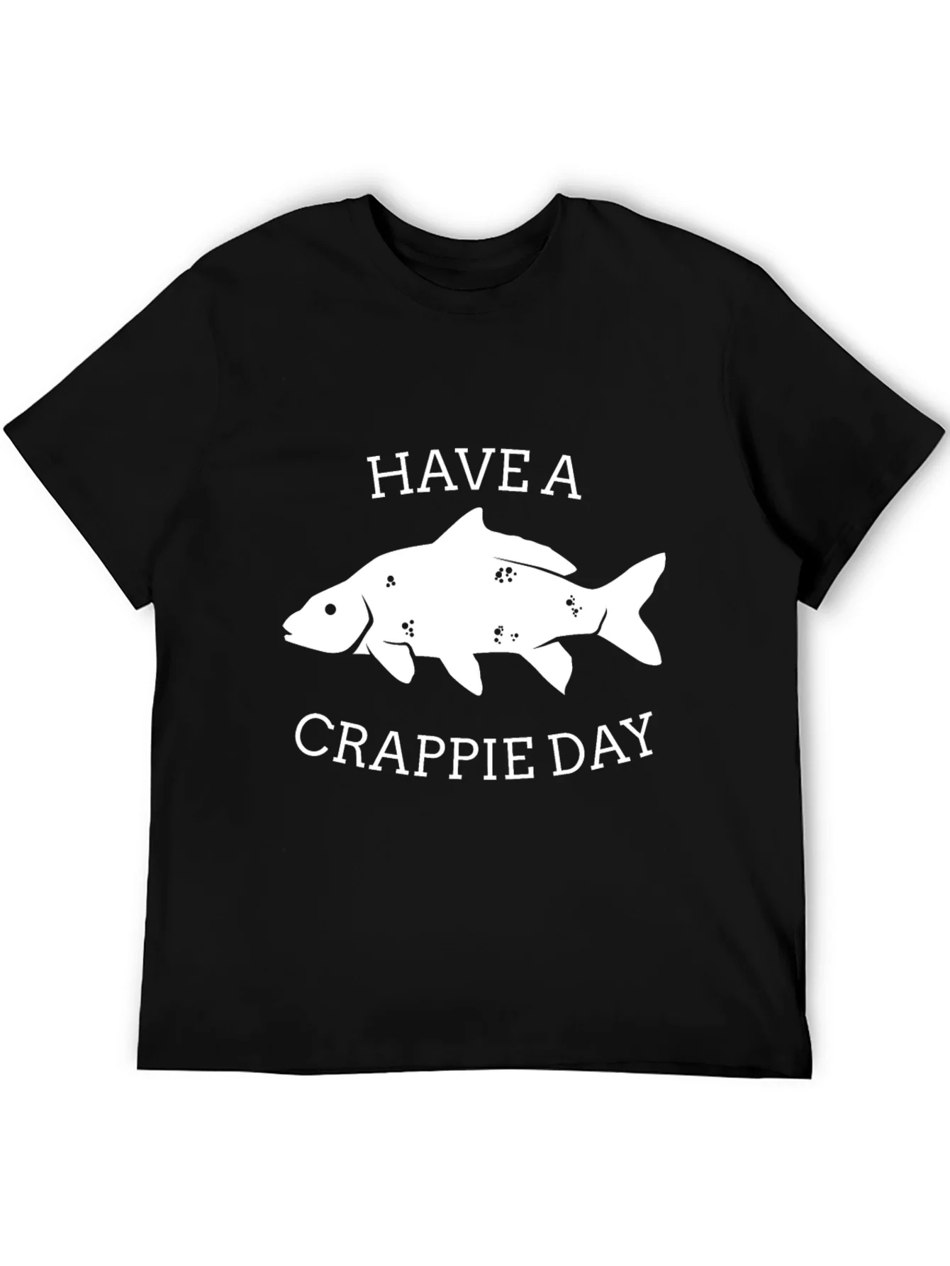 Camiseta Negra Have a Crappie Day Pesca