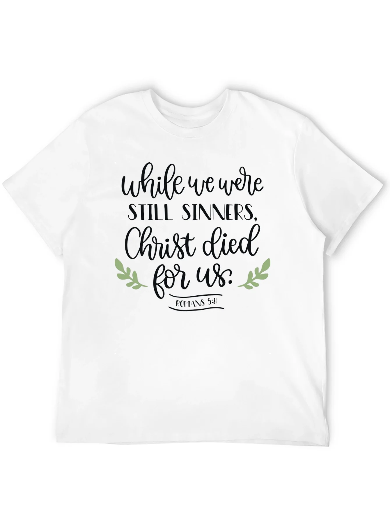 Rebbecca While We Were Still Sinners Christian Tee
