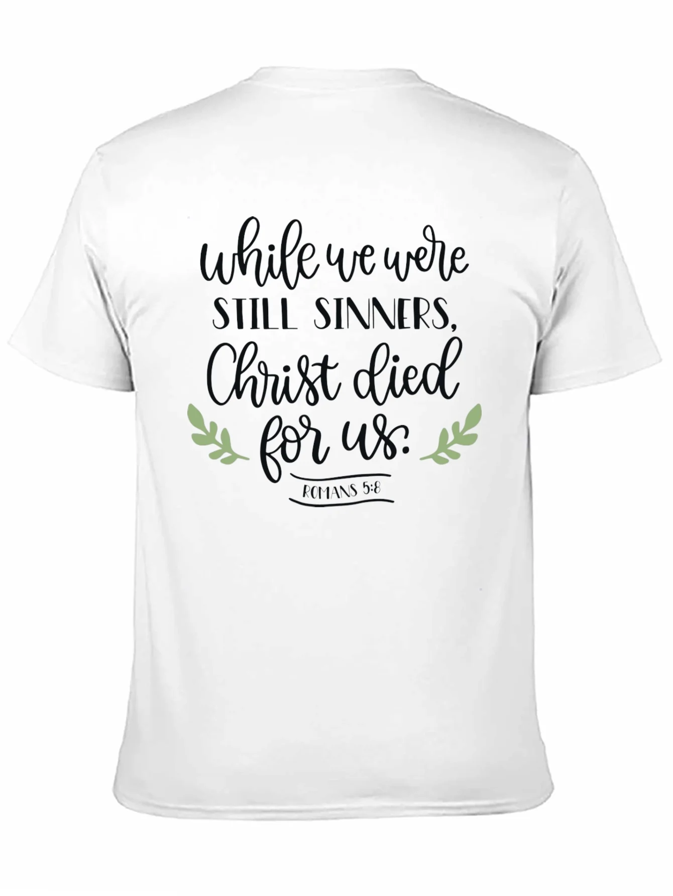 Rebbecca While We Were Still Sinners Christian Tee