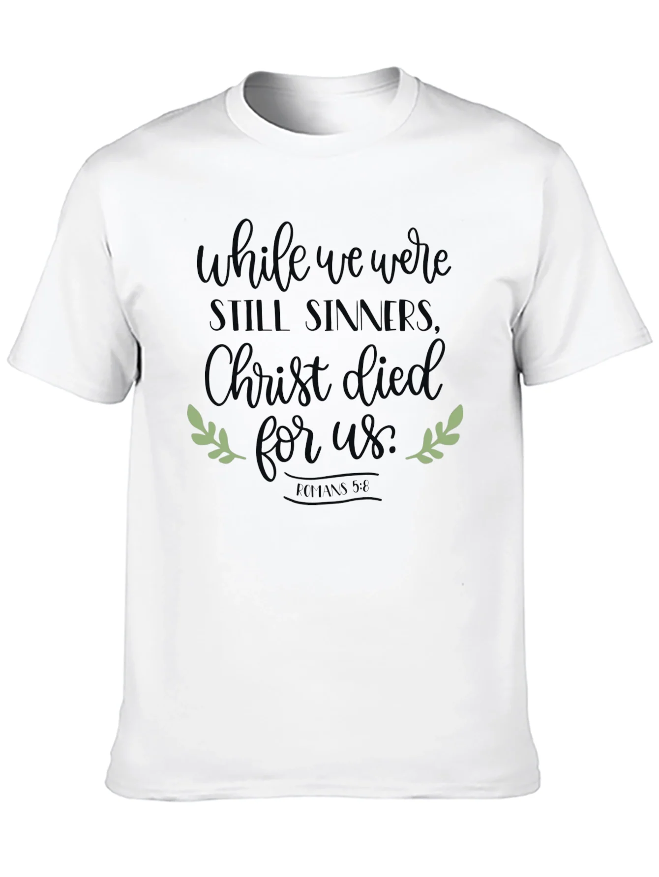Rebbecca While We Were Still Sinners Christian Tee