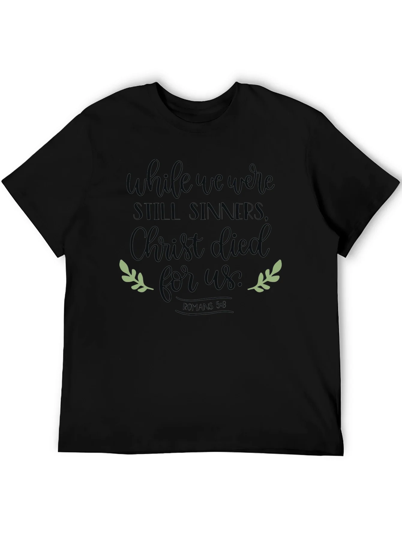 Rebbecca While We Were Still Sinners Christian Tee