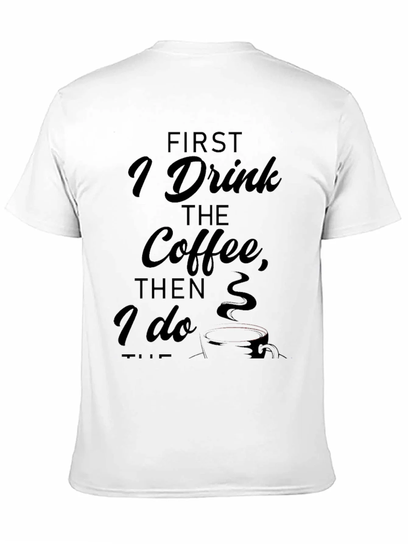 Rebbecca Coffee First T-Shirt - Soft Cotton Blend