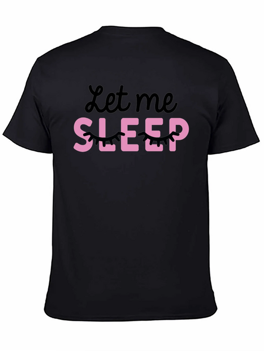 Rebbecca Let Me Sleep T-Shirt Funny Graphic Tee