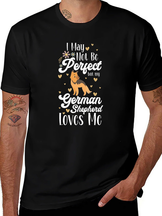 Rebbecca German Shepherd Lover T-Shirt - Not Perfect Design