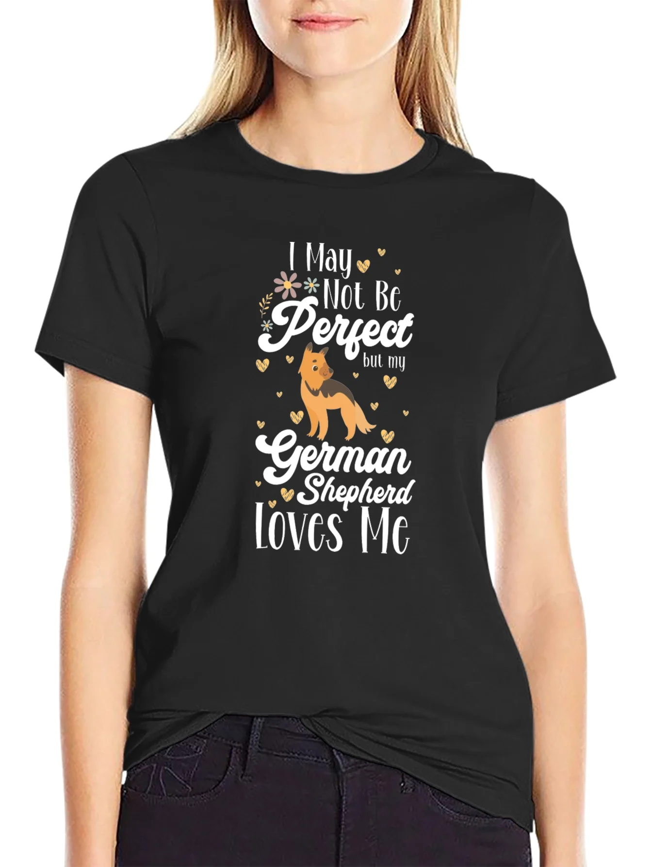 Rebbecca German Shepherd Lover T-Shirt - Not Perfect Design