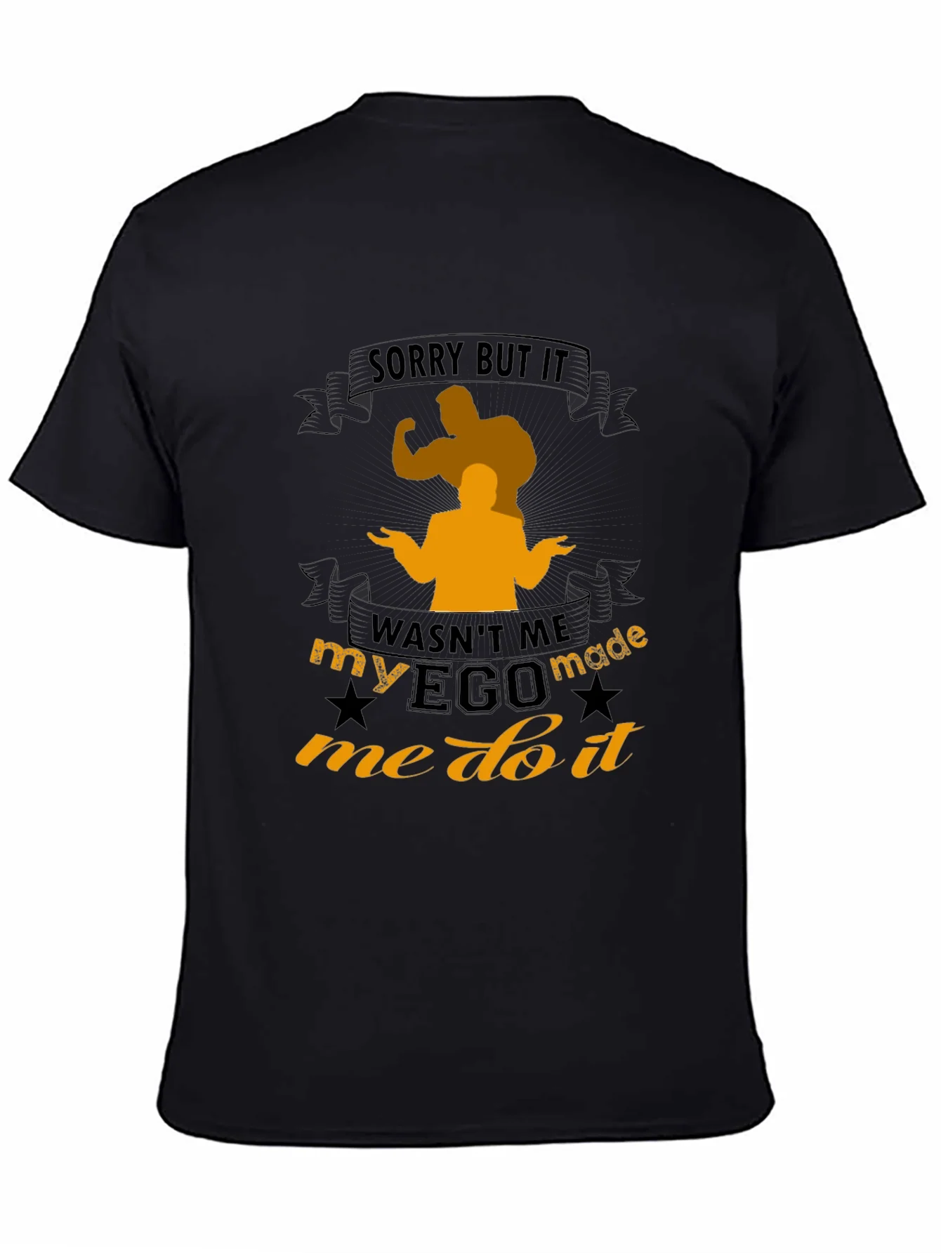 Rebbecca Funny Ego Made Me Do It T-Shirt