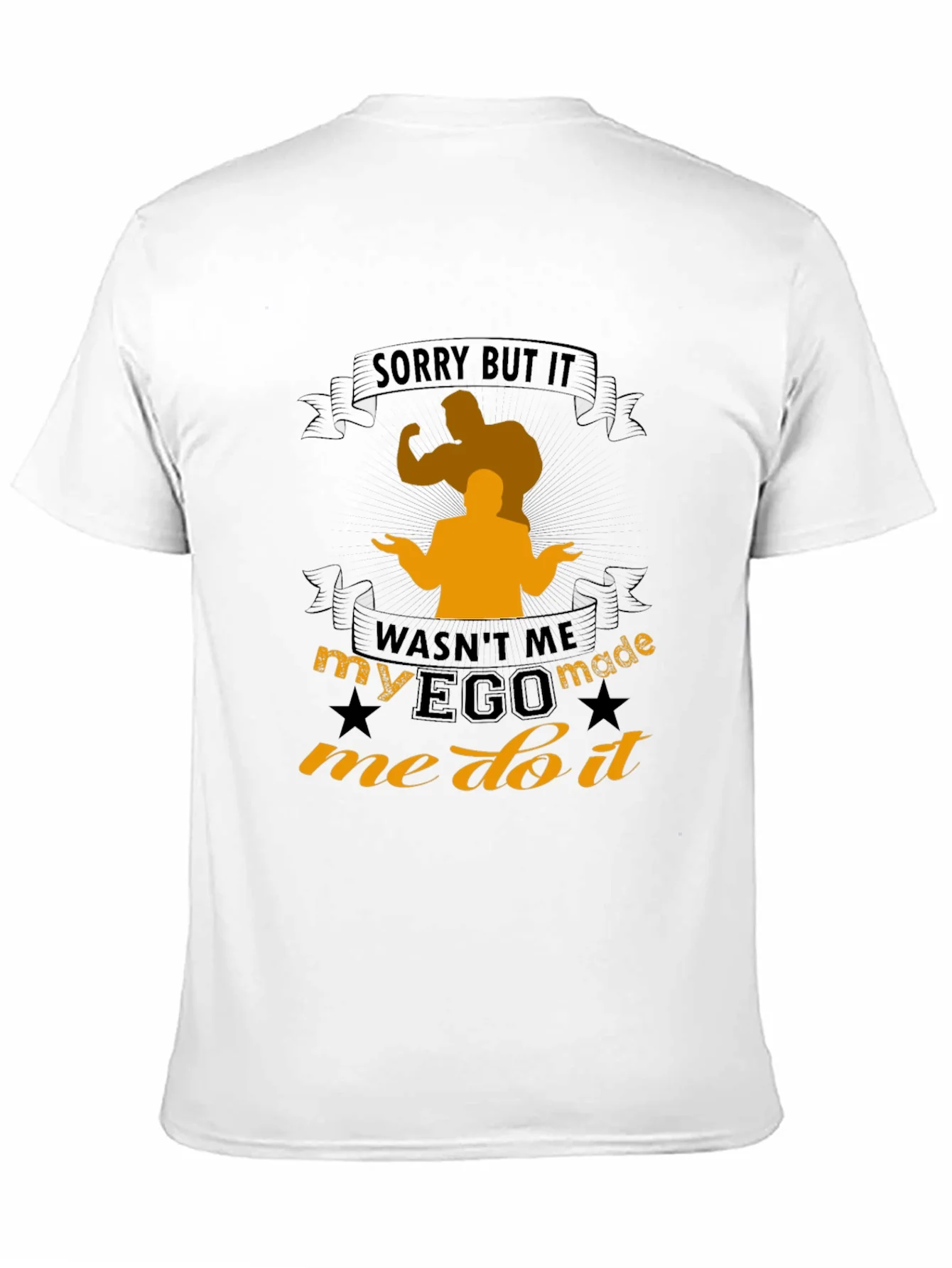 Rebbecca Funny Ego Made Me Do It T-Shirt