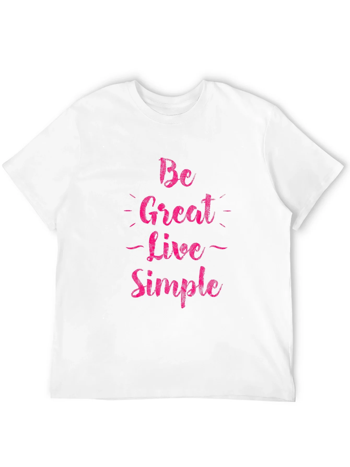 Rebbecca Be Great Live Simple Graphic Tee