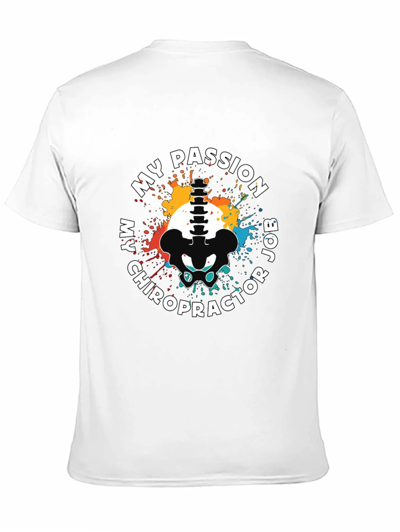 Camiseta Mi Pasi¨®n Mi Trabajo: Quiropr¨¢ctico