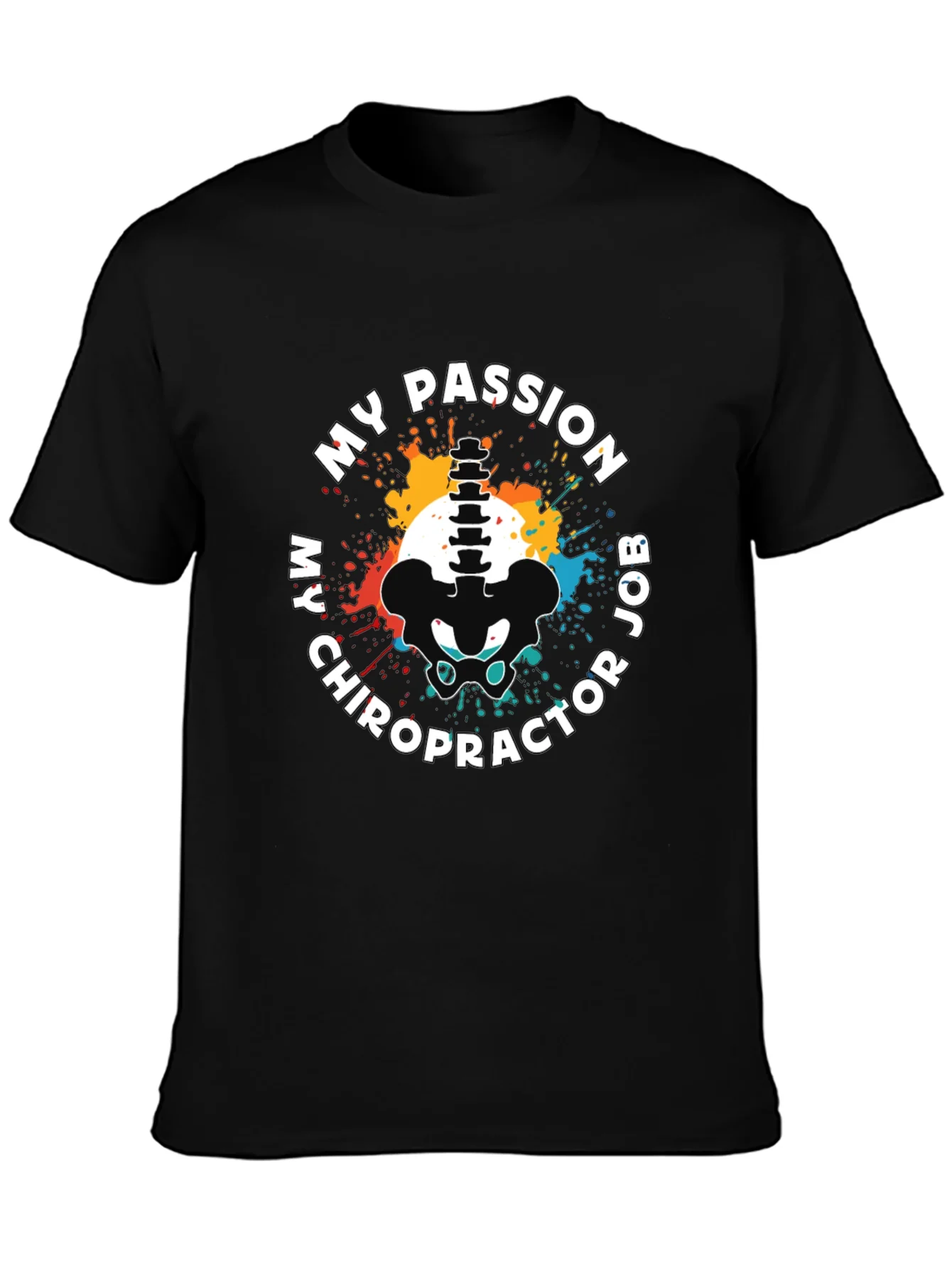 Camiseta Mi Pasi¨®n Mi Trabajo: Quiropr¨¢ctico