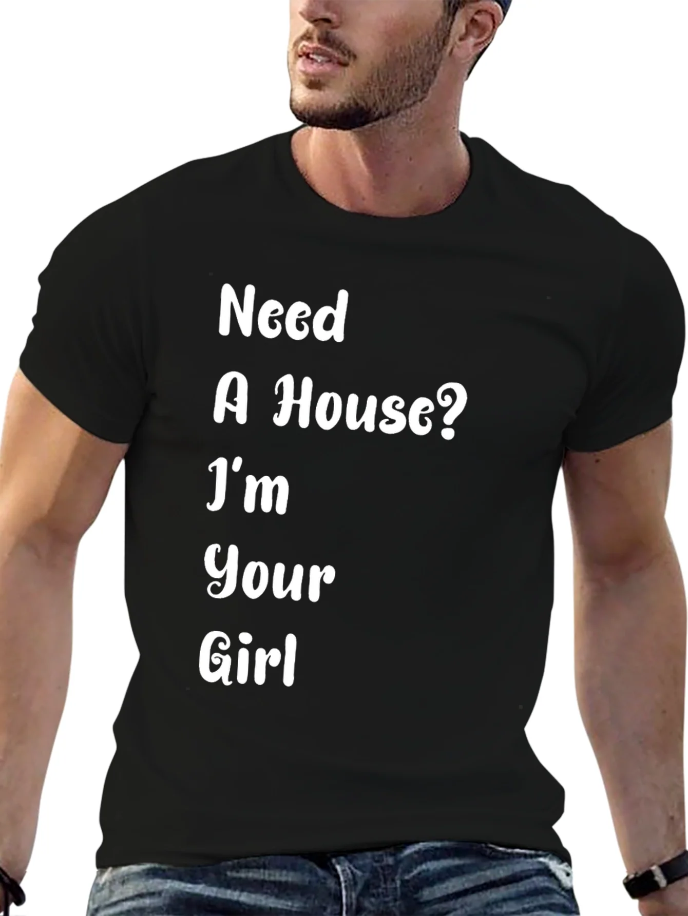 Rebbecca Need A House? Funny T-Shirt