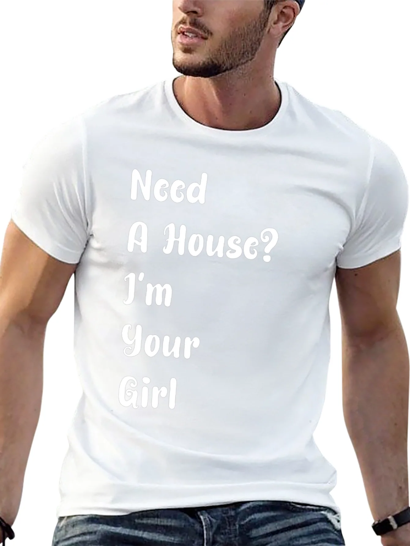 Rebbecca Need A House? Funny T-Shirt