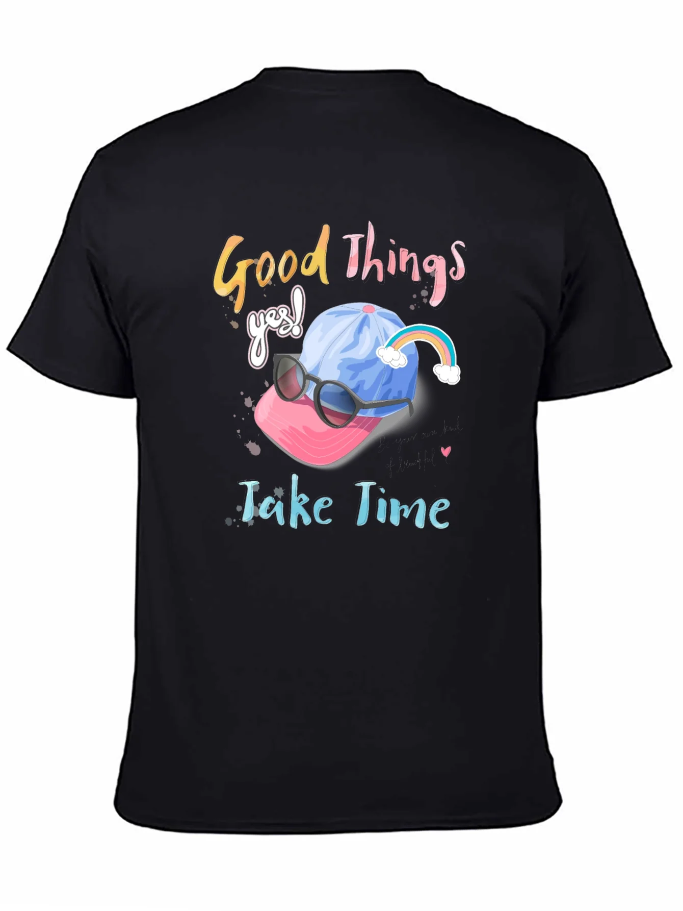 Rebbecca Good Things Take Time Graphic Tee