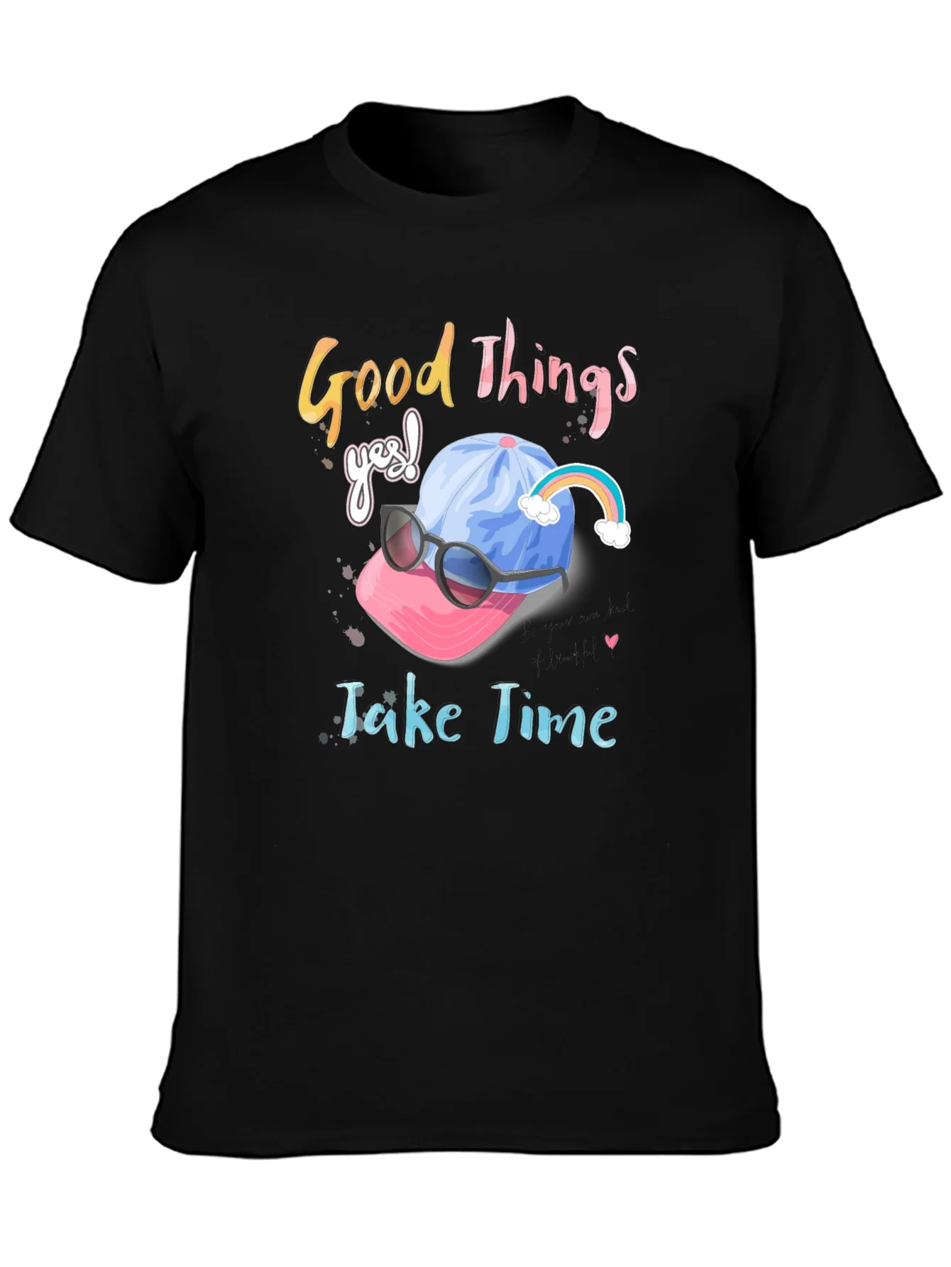 Rebbecca Good Things Take Time Graphic Tee