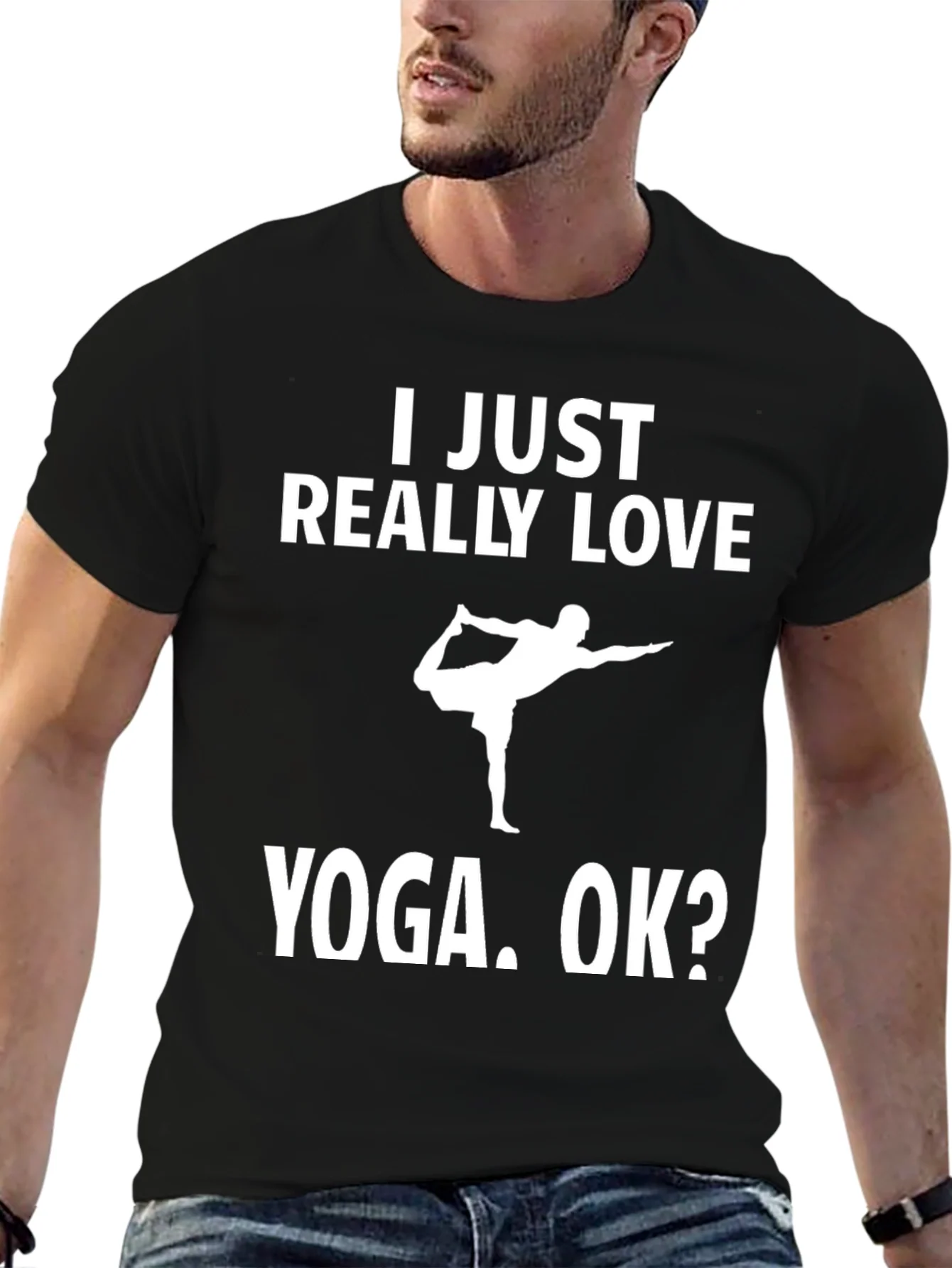 Camiseta Yoga: I Just Really Love Yoga. OK?
