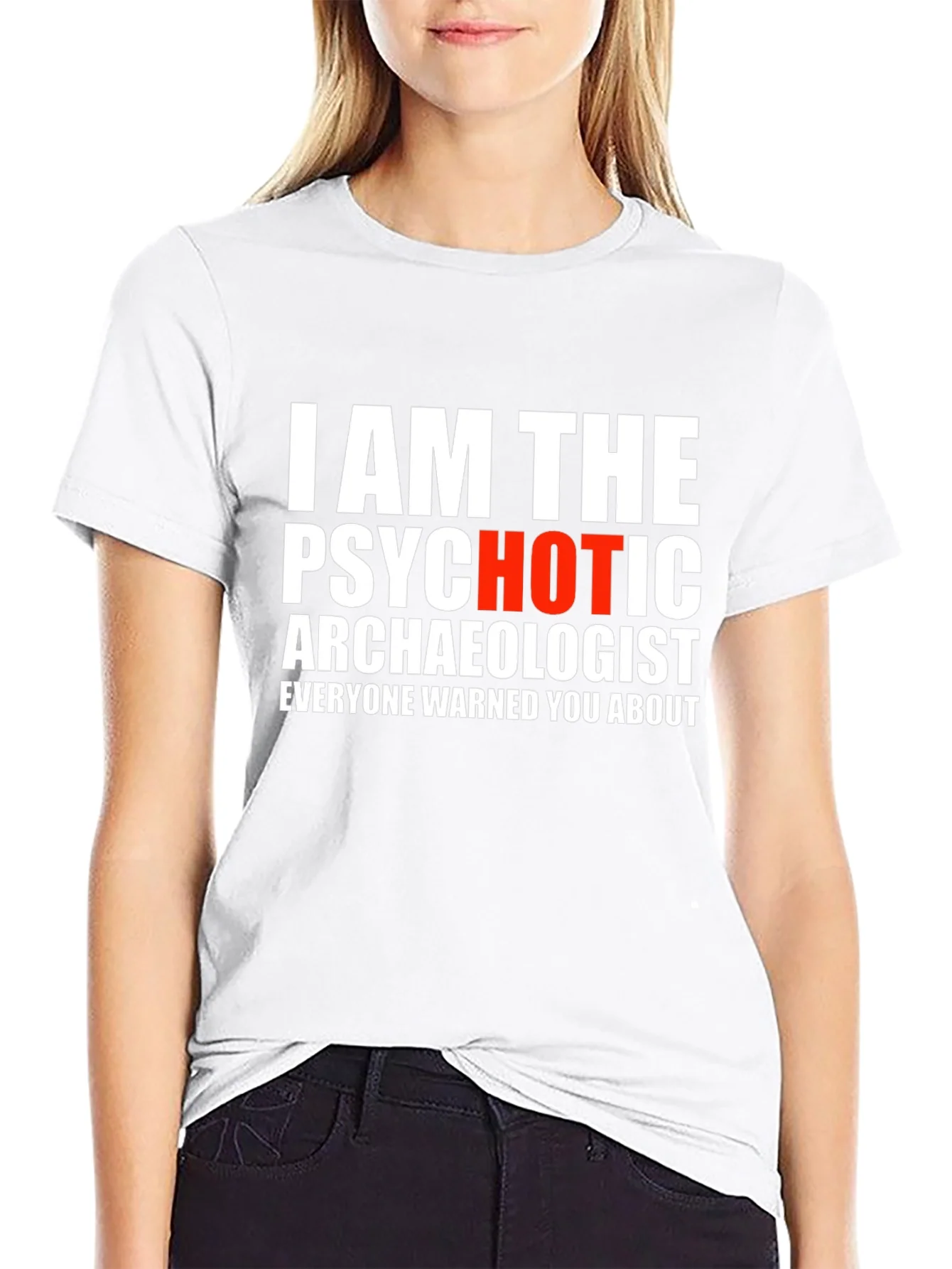 Rebbecca Psychotic Archaeologist Graphic Tee