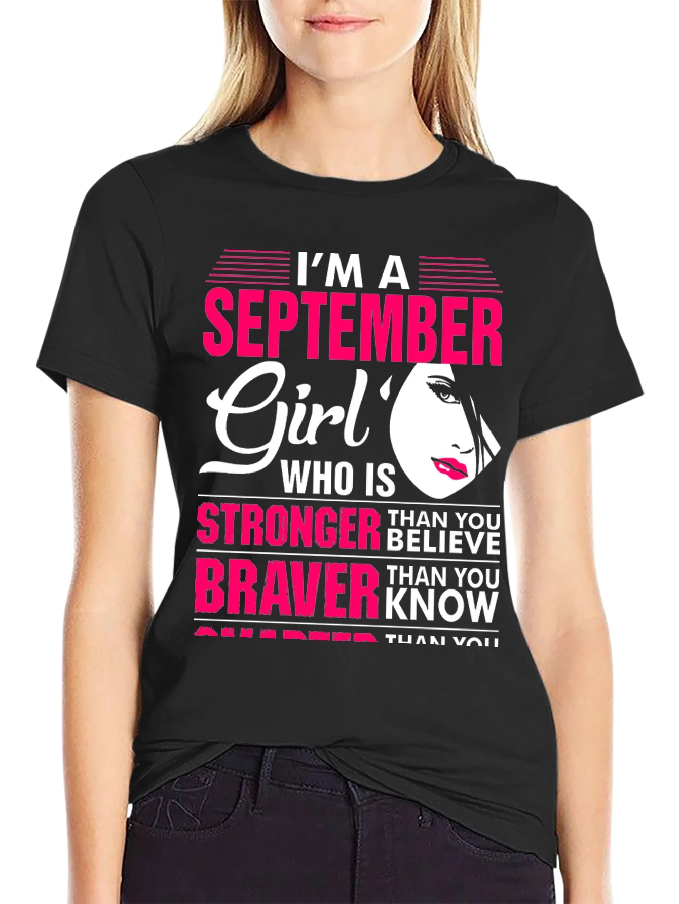 Rebbecca September Girl T-Shirt: Stronger & Braver